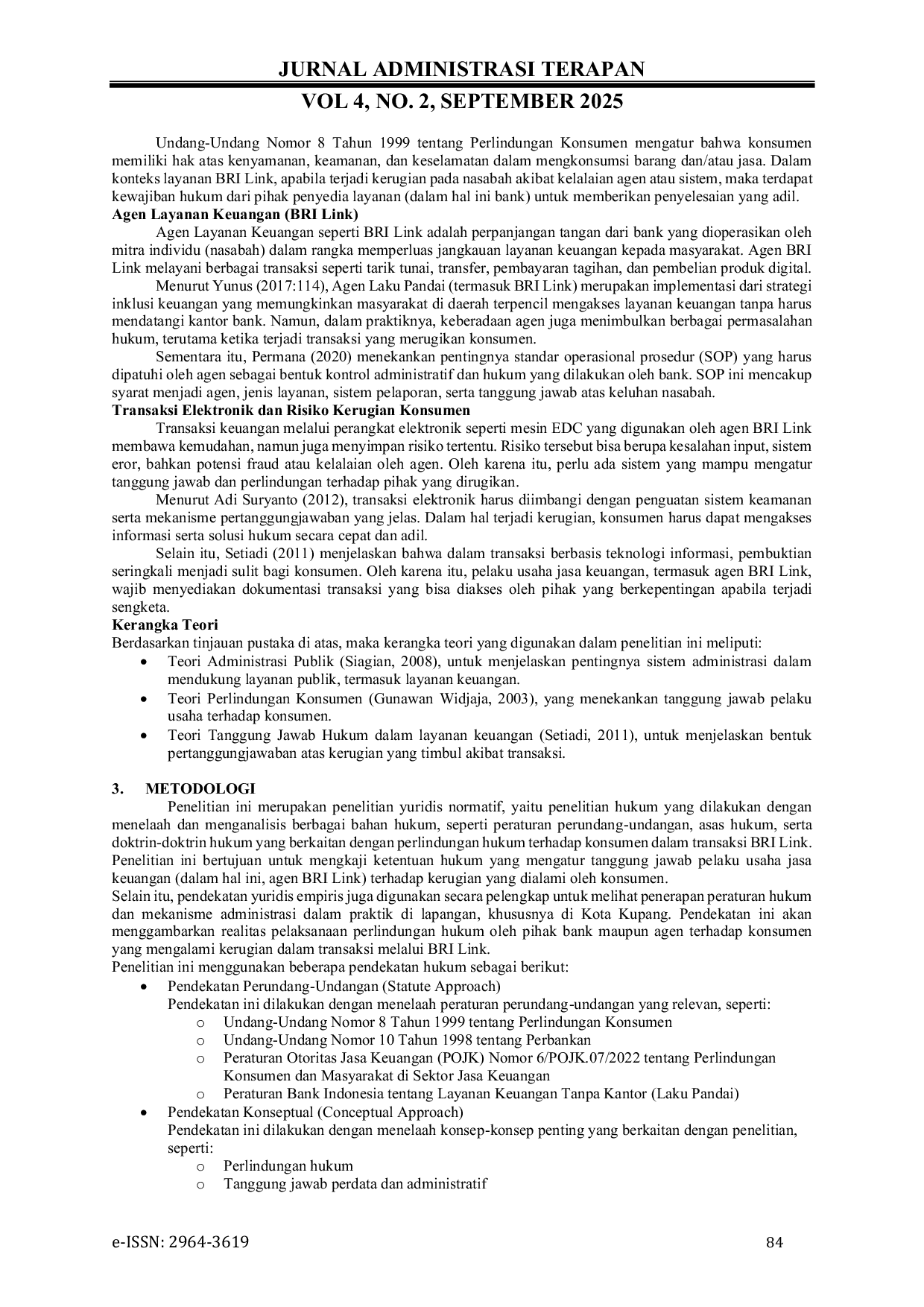 JURIS Peran Administrasi dalam Perlindungan Hukum Terhadap Kerugian Konsumen Pada Transaksi BRI Link Di Kota Kupang