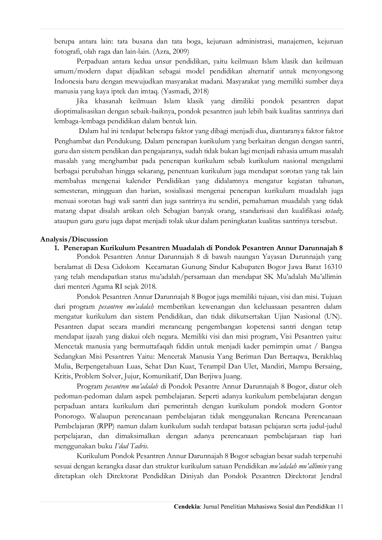 JURIS Penerapan Kurikulum Muadalah Dalam Peningkatan Kualitas Santri Di Pondok Pesantren Annur Darunnajah 8 Bogor