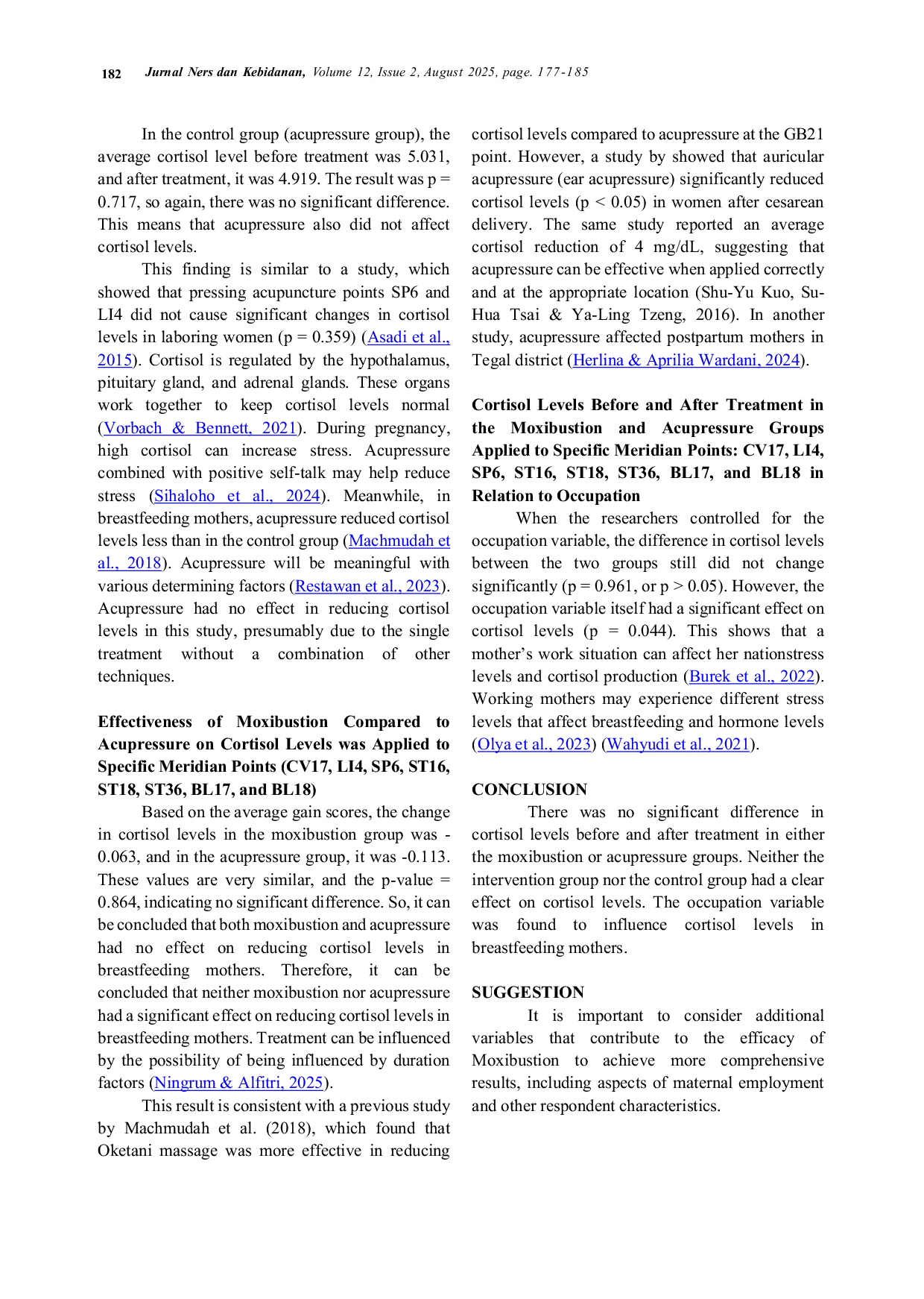 JURIS The Effectiveness of Moxibustion on Salivary Cortisol Levels in Primiparous Breastfeeding Mothers Quasi Experimental Study