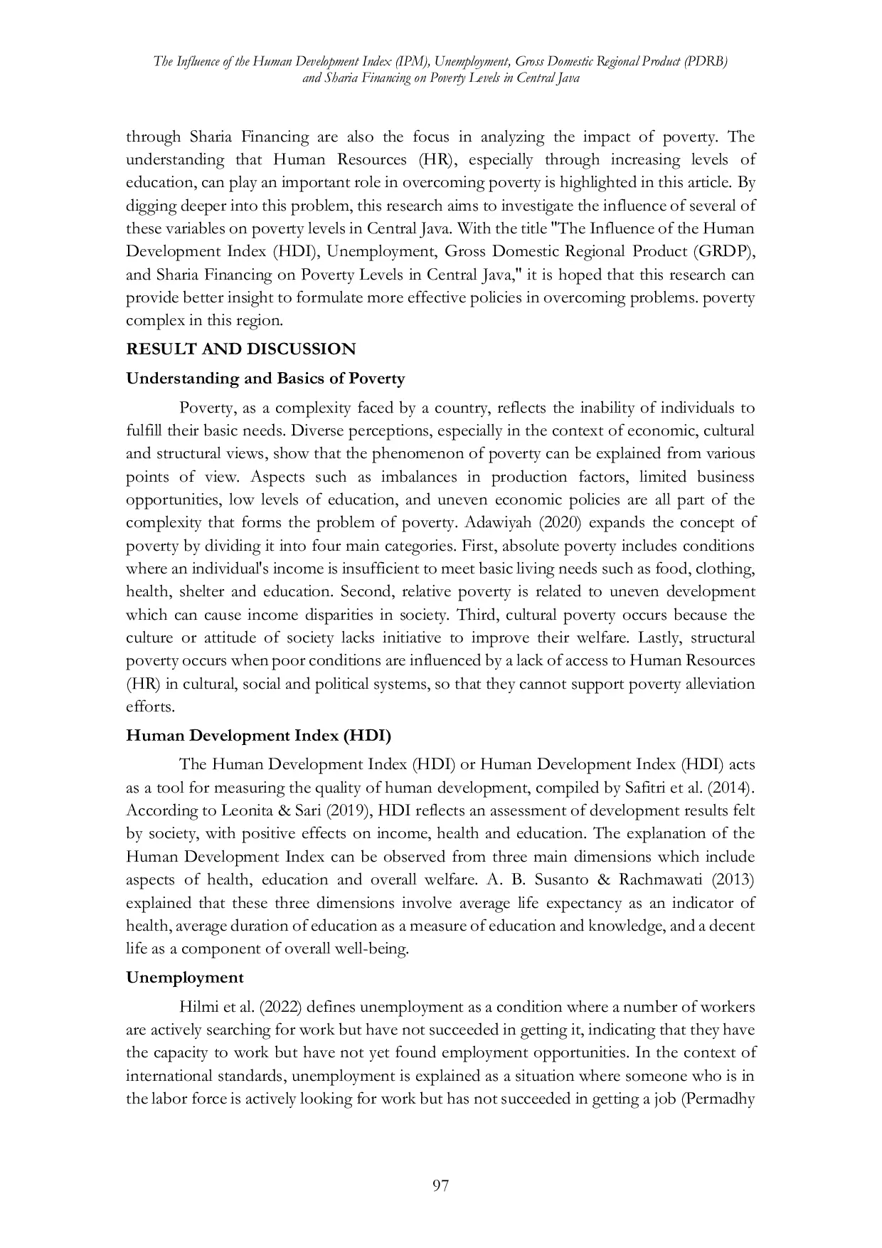 JURIS The Influence of the Human Development Index IPM Unemployment Gross Domestic Regional Product PDRB and Sharia Financing on Poverty Levels in Central Java