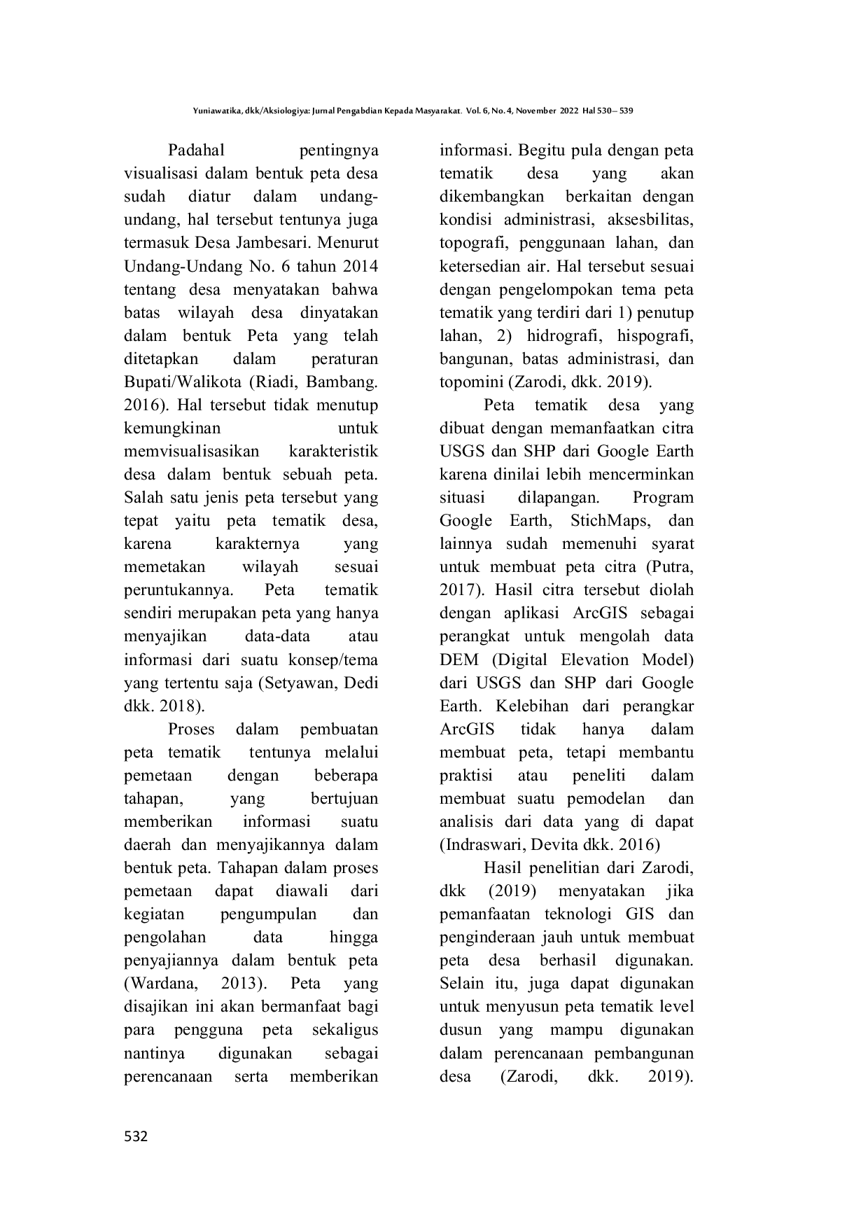 JURIS Pemanfaatan Citra Usgs Dan Google Earth Untuk Pembuatan Peta Tematik Desa Jambesari Kecamatan Poncokusumo Kabupaten Malang