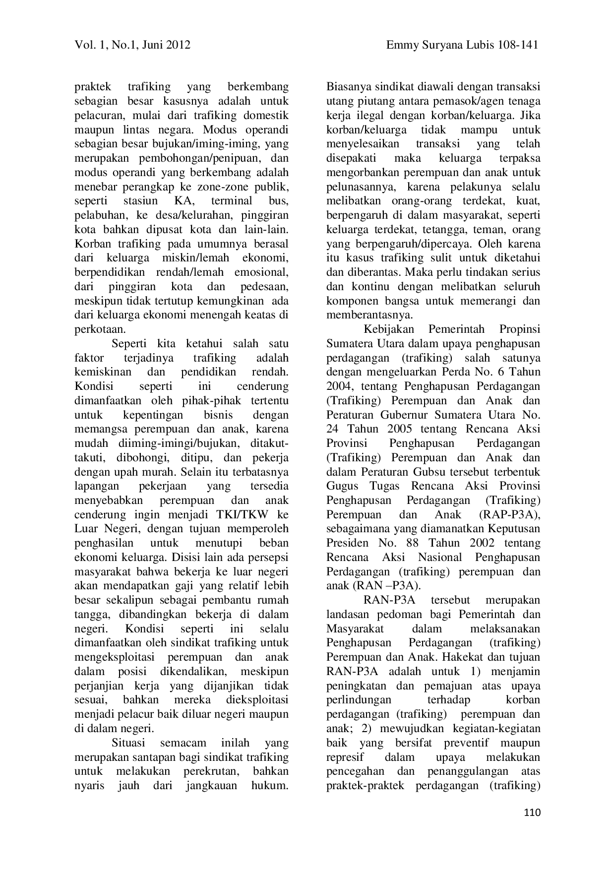 JURIS Implementasi Kebijakan Pemerintah Provinsi Sumatera Utara Dalam Pencegahan Dan Penanggulangan Perdagangan Trafiking Perempuan Dan Anak