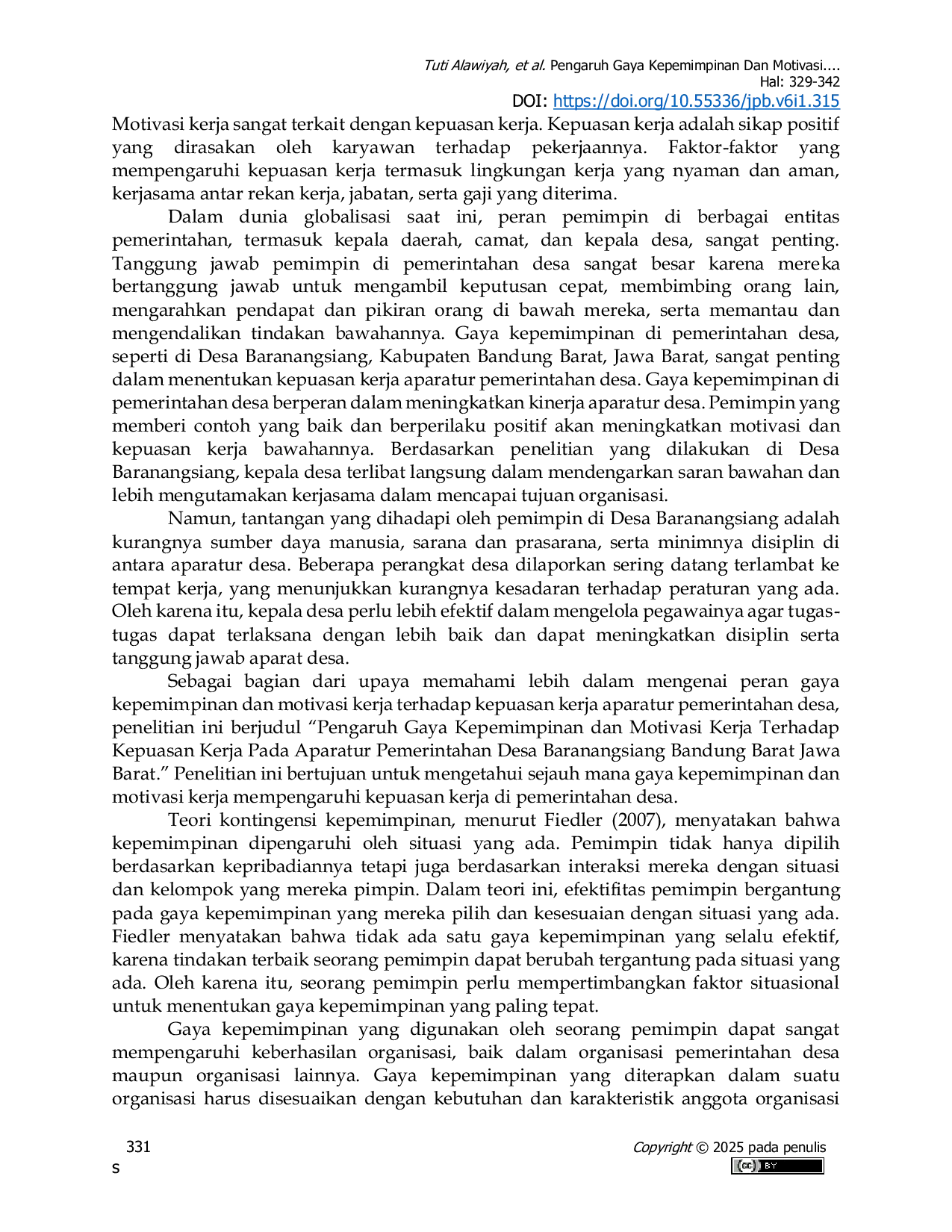 JURIS Pengaruh Gaya Kepemimpinan Dan Motivasi Kerja Terhadap Kepuasan Kerja Pada Aparatur Pemerintahan Desa Baranangsiang Bandung Barat Jawa Barat