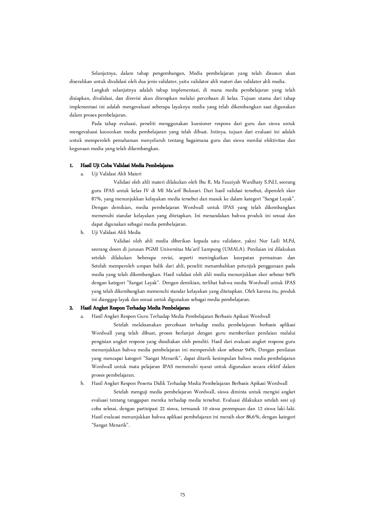 JURIS Pengembangan Media Pembelajaran Berbasis Aplikasi Wordwall Pada Pembelajaran IPAS Untuk Meningkatkan Hasil Belajar Siswa Kelas IV Sekolah Dasar