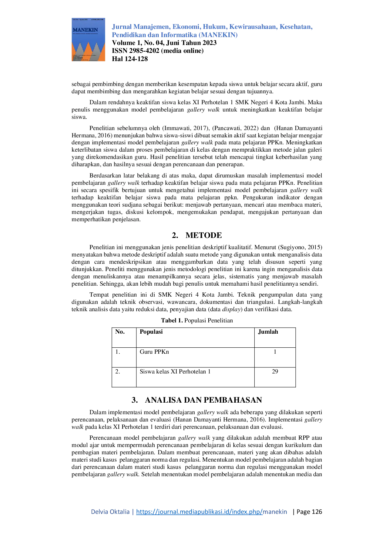 JURIS Implementasi Model Pembelajaran Gallery Walk Terhadap Keaktifan Belajar Siswa Pada Mata Pelajaran PPKN