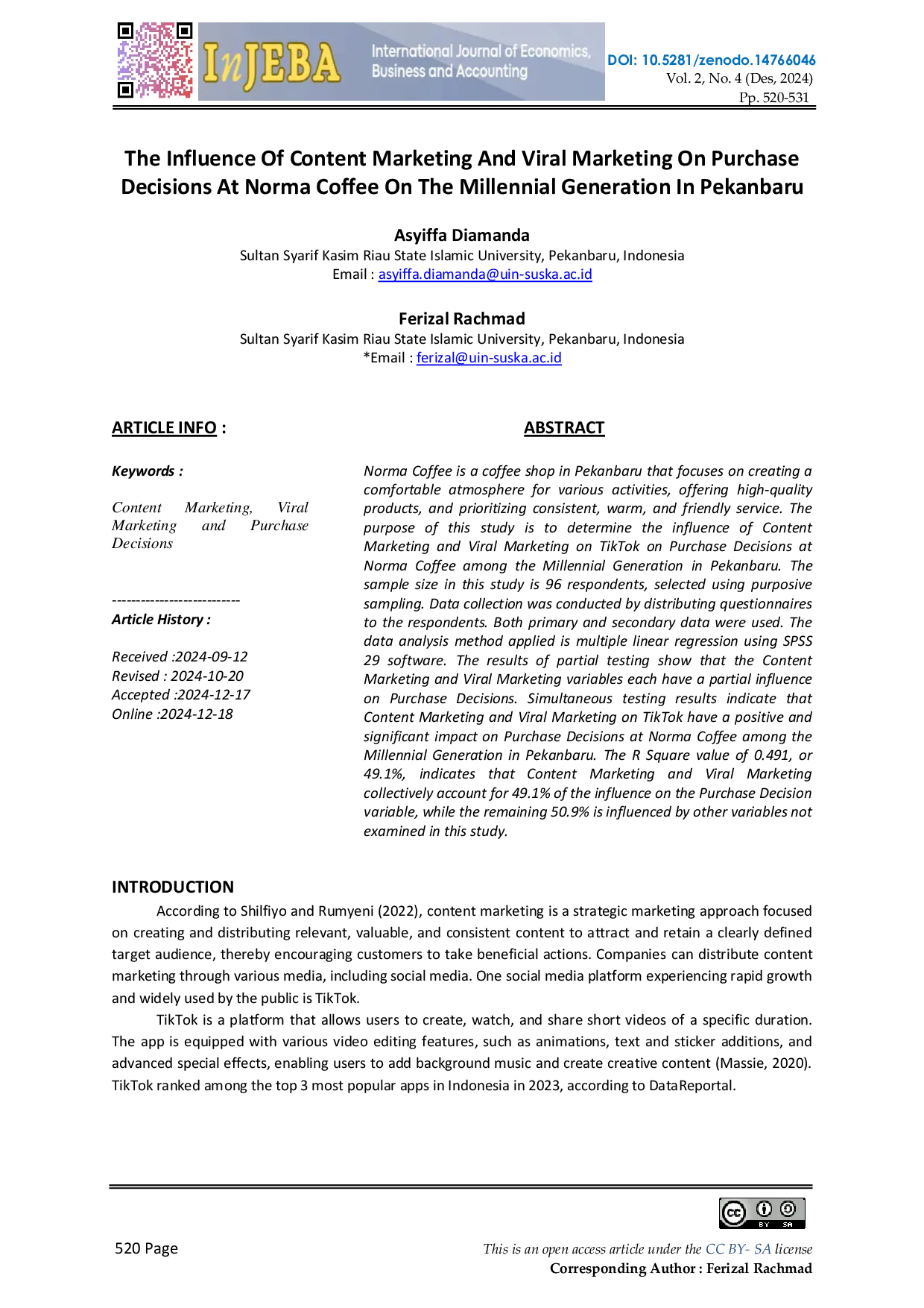 JURIS The Influence Of Content Marketing And Viral Marketing On Purchase Decisions At Norma Coffee On The Millennial Generation In Pekanbaru