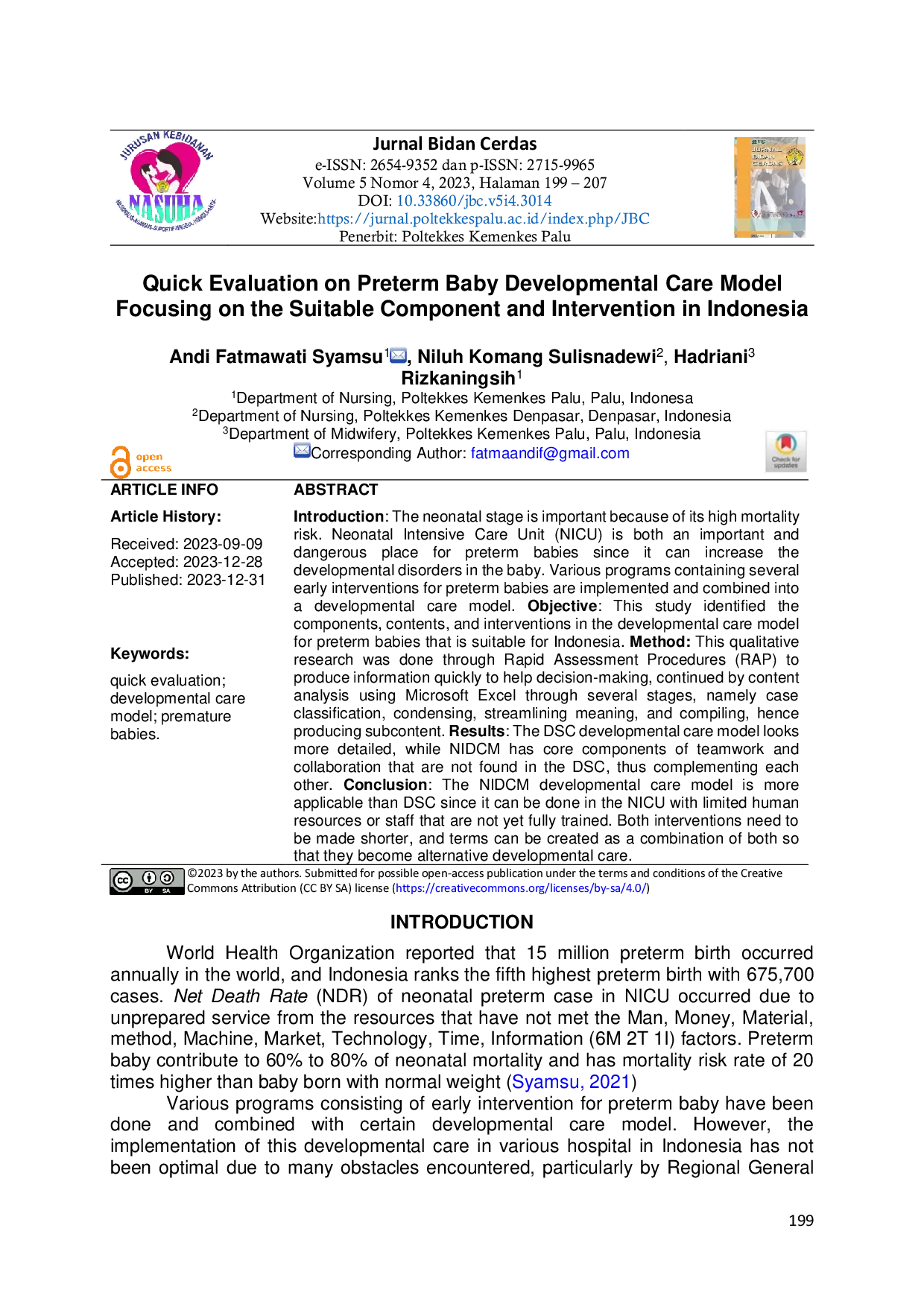 JURIS Quick Evaluation on Preterm Baby Developmental Care Model Focusing on the Suitable Component and Intervention in Indonesia