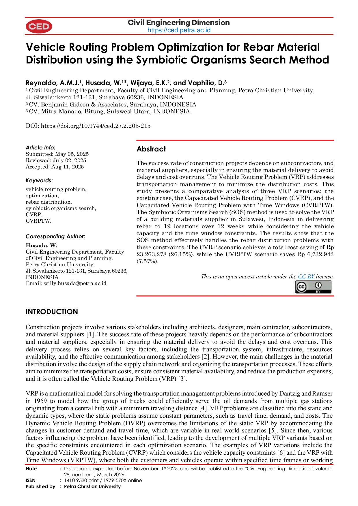 JURIS Vehicle Routing Problem Optimization for Rebar Material Distribution using the Symbiotic Organisms Search Method