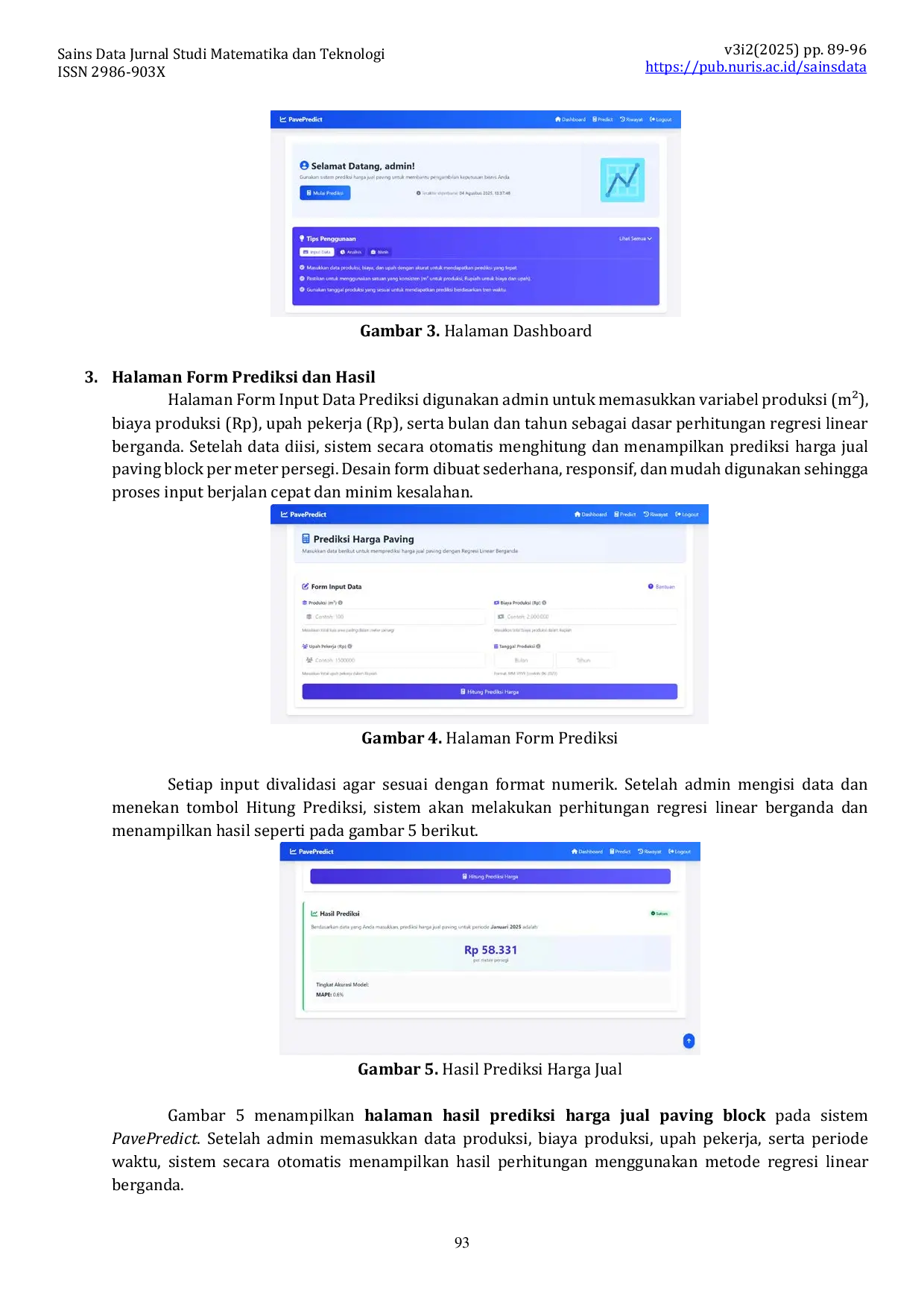 JURIS Implementasi Metode Regresi Linear Berganda untuk Prediksi Harga Penjualan Material Paving Block pada CV Difa Jaya Abadi
