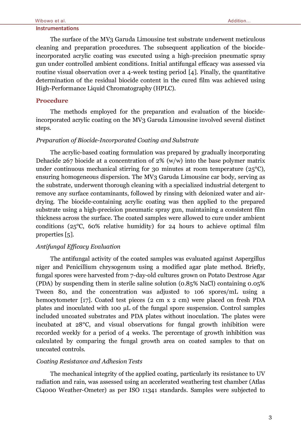 JURIS Addition of Dehacide 267 As an Anti Fungal Smart Material on the Body Coating of the MV3 Garuda Limousine