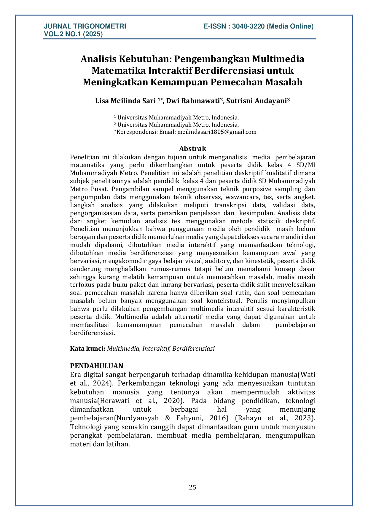 JURIS Analisis Kebutuhan Pengembangan Multimedia Interaktif Berdiferensiasi untuk Memfasilitasi Kemampuan Pemecahan Masalah Peserta Didik SD MI Muhammadiyah Metro