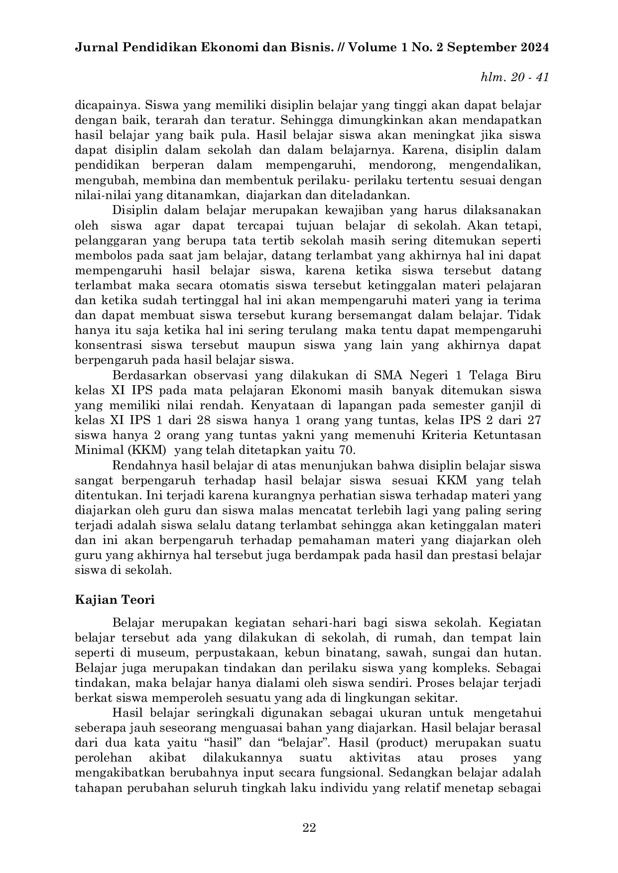 JURIS Pengaruh Disiplin Belajar Terhadap Hasil Belajar Siswa Pada Mata Pelajaran Ekonomi Kelas XI di SMA Negeri 1 Telaga Biru Kabupaten Gorontalo