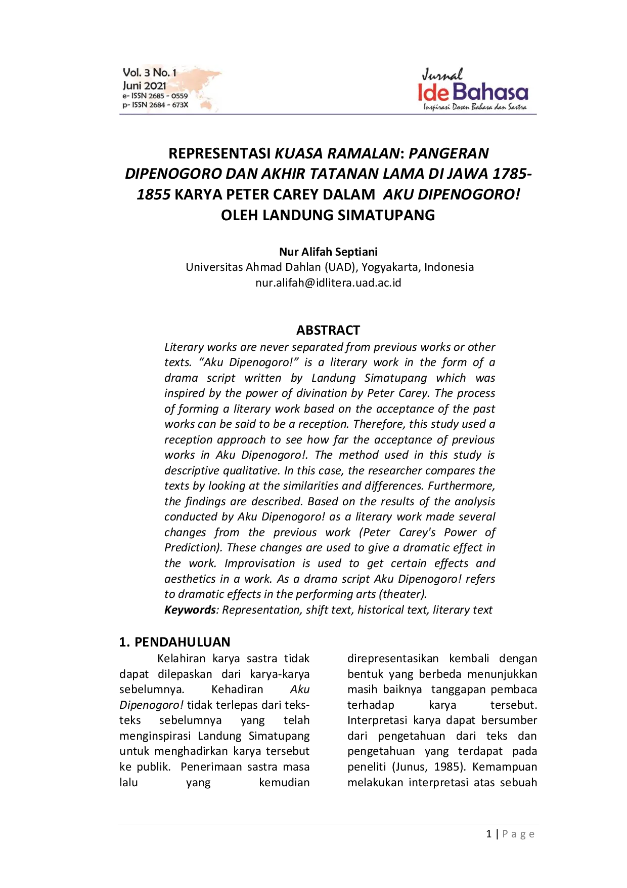 juris Representasi Kuasa Ramalan Pangeran Dipenogoro dan Akhir Tatanan Lama di Jawa 1785 1855 Karya Peter Carey dalam Aku Dipenogoro Oleh Landung Simatupang