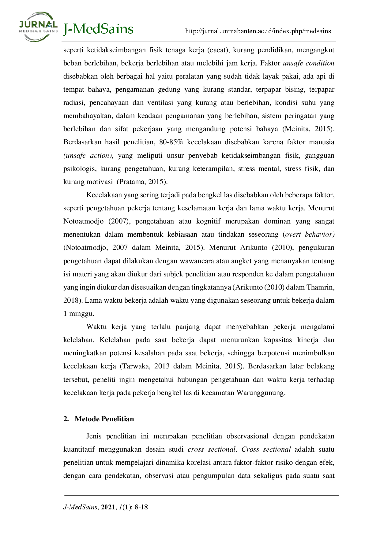 juris Hubungan Pengetahuan Dan Waktu Kerja Terhadap Kecelakaan Kerja Pada Pekerja Bengkel Las Di Kecamatan Warunggunung