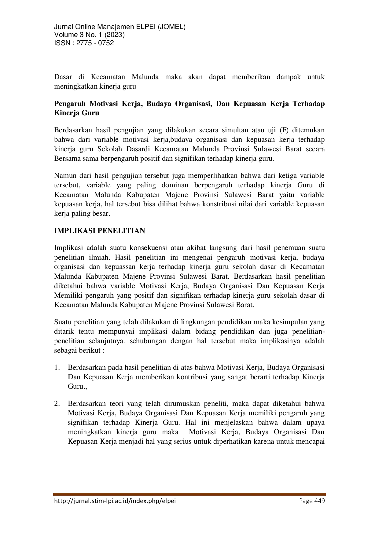 juris Pengaruh Motivasi Kerja Budaya Organisasi dan Kepuasan Kerja terhadap Kinerja Guru Sekolah Dasar di Kecamatan Malunda Provinsi Sulawesi Barat