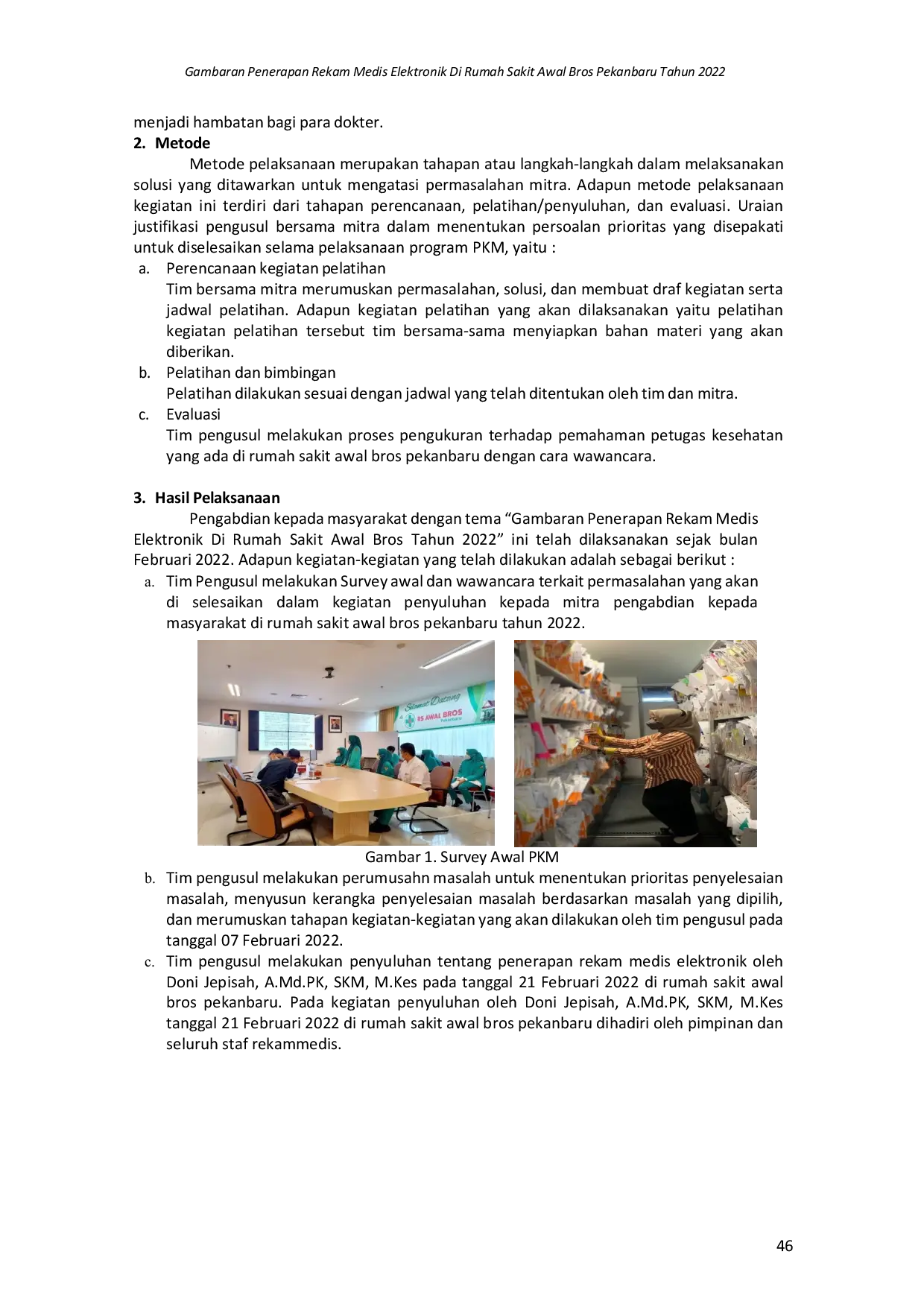 JURIS Gambaran Penerapan Rekam Medis Elektronik Di Rumah Sakit Awal Bros Pekanbaru