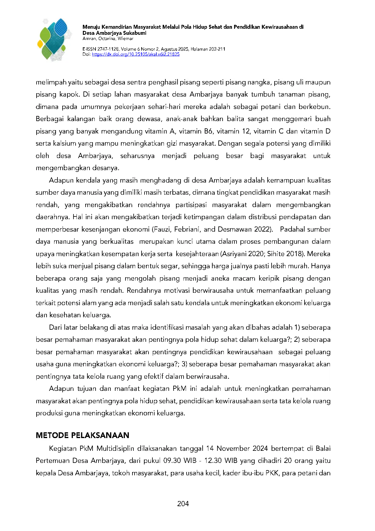 JURIS Menuju Kemandirian Masyarakat Melalui Pola Hidup Sehat dan Pendidikan Kewirausahaan di Desa Ambarjaya Sukabumi