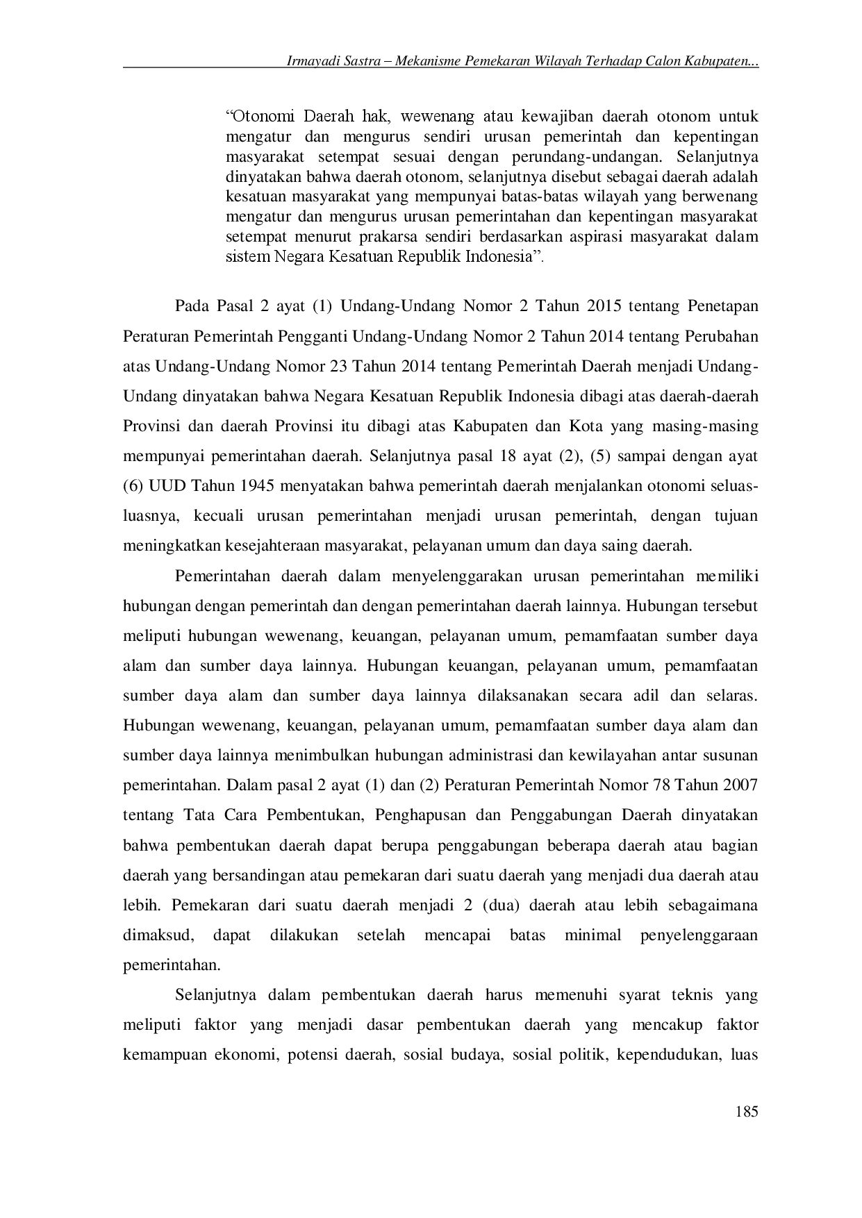 juris MEKANISME PEMEKARAN WILAYAH TERHADAP CALON KABUPATEN KEPULAUAN SELAUT BESAR NANGGROE ACEH DARUSSALAM NAD Irmayadi Sastra