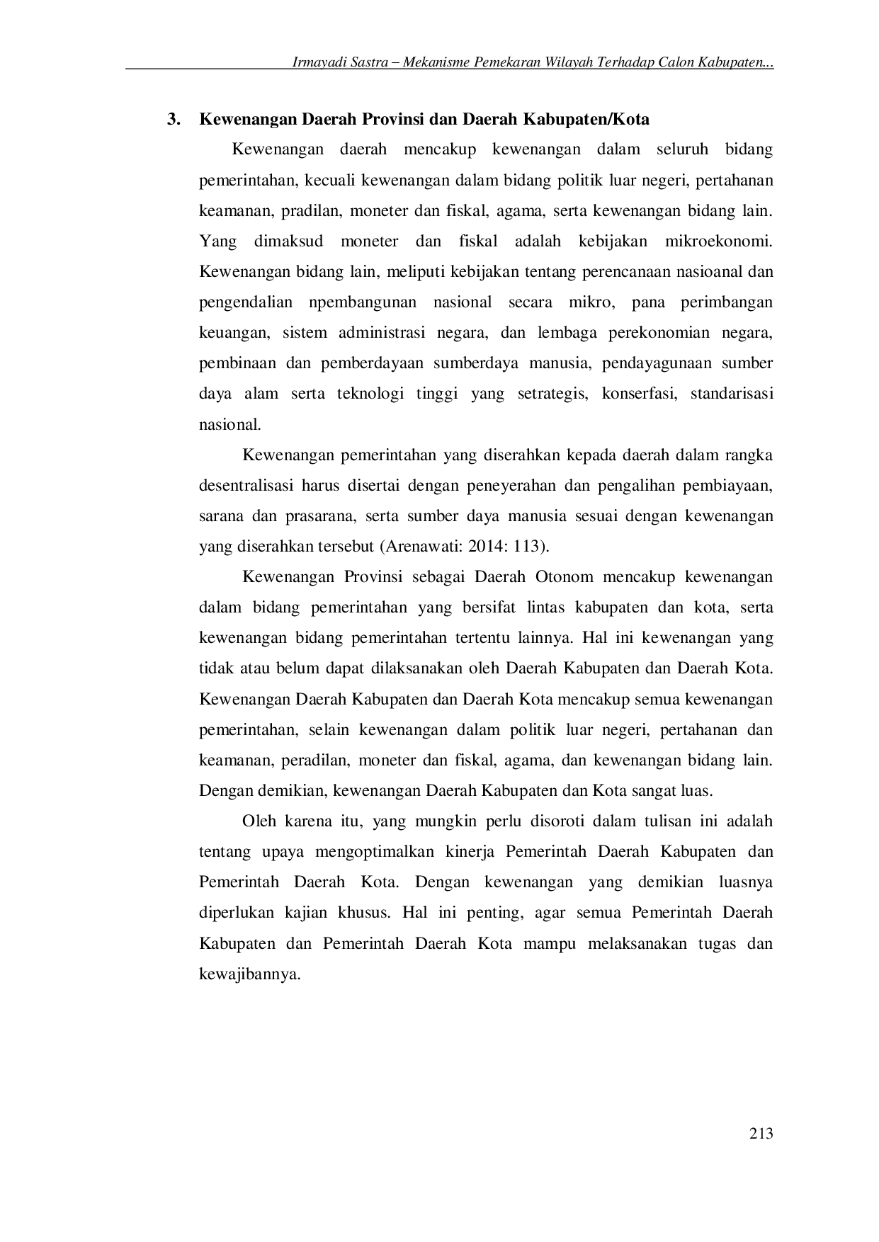 juris MEKANISME PEMEKARAN WILAYAH TERHADAP CALON KABUPATEN KEPULAUAN SELAUT BESAR NANGGROE ACEH DARUSSALAM NAD Irmayadi Sastra