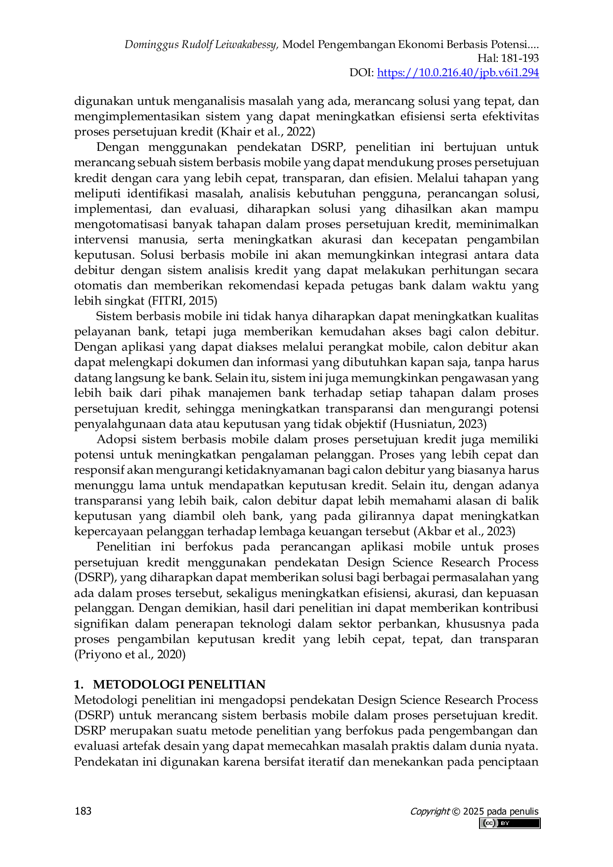 JURIS Perancangan Proses Bisnis Untuk Persetujuan Kredit Menggunakan Metode Design Science Research Process DSRP Berbasis Mobile