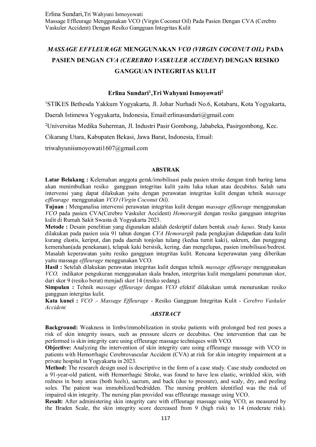 JURIS Massage Effleurage Menggunakan VCO Virgin Coconut Oil Pada Pasien Dengan CVA Cerebro Vaskuler Accident Dengan Resiko Gangguan Integritas Kulit