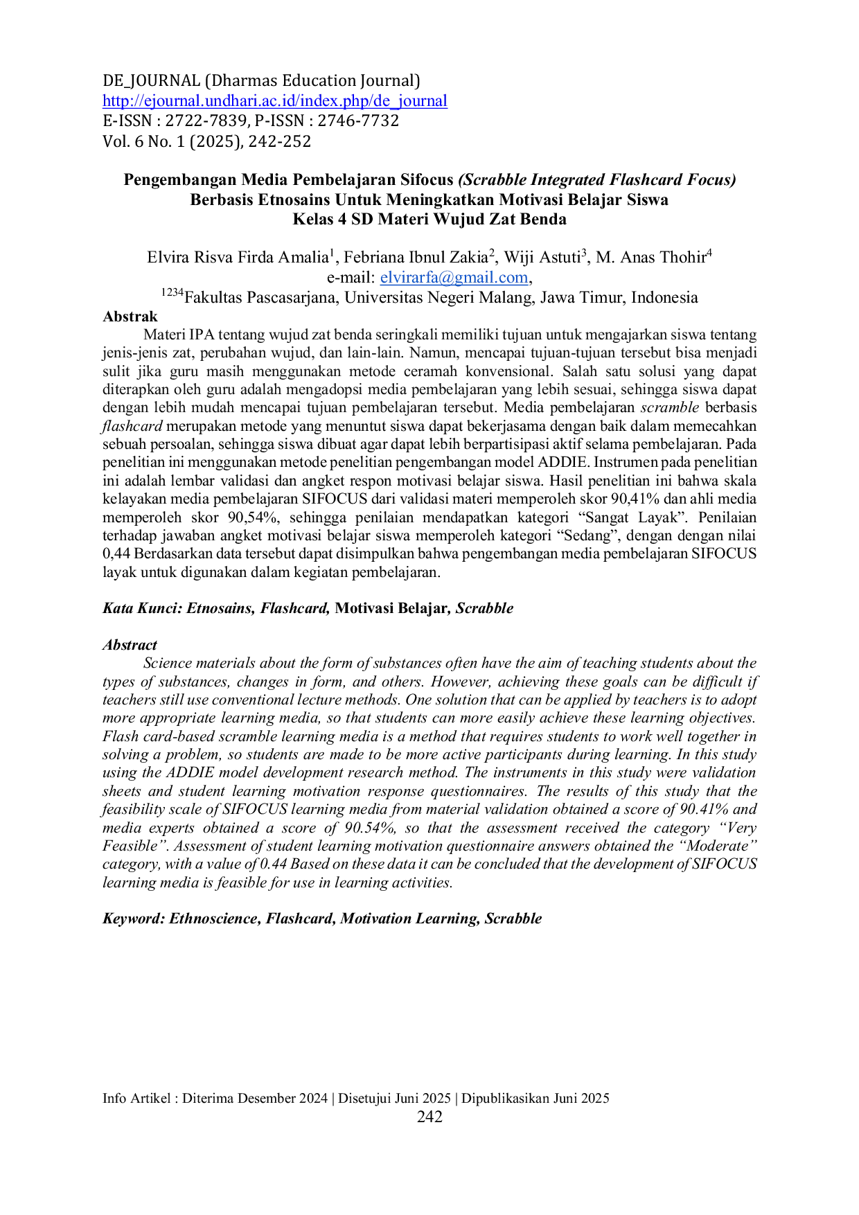 JURIS Pengembangan Media Pembelajaran Sifocus Scrabble Integrated Flashcard Focus Berbasis Etnosains Untuk Meningkatkan Motivasi Belajar Siswa Kelas 4 SD Materi Wujud Zat Benda
