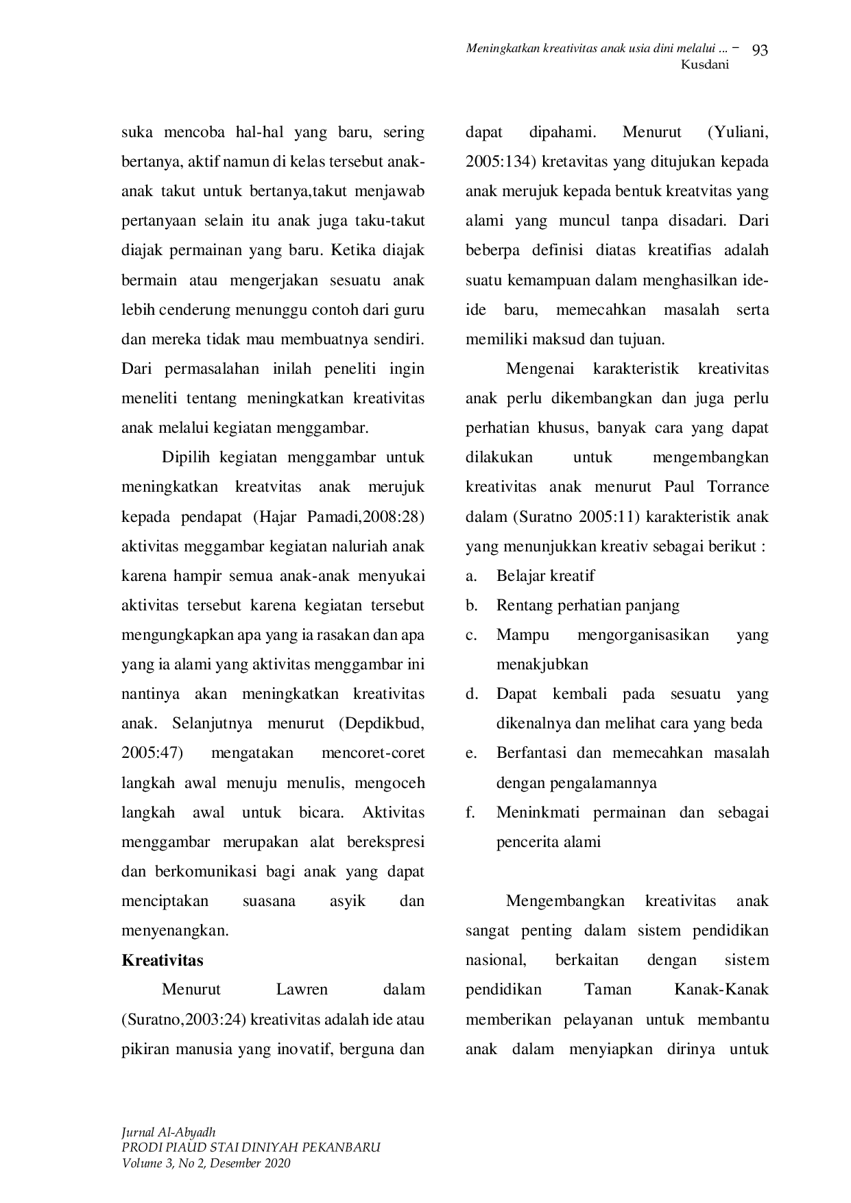 JURIS Meningkatkan Kreativitas Anak Usia Dini Melalui Aktivitas Menggambar di TK Ansor