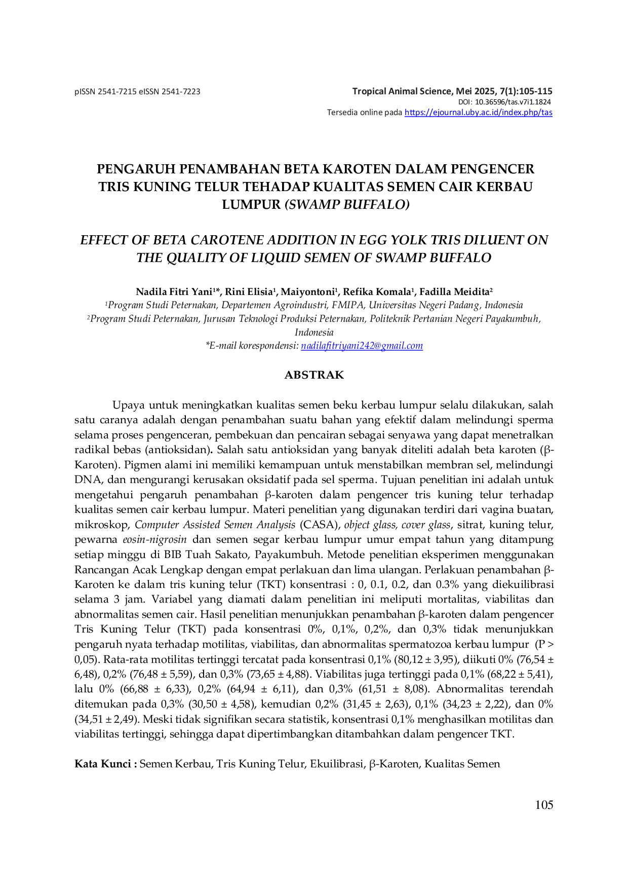 JURIS Pengaruh Penambahan Beta Karoten dalam Pengencer Tris Kuning Telur Terhadap Kualitas Semen Cair Kerbau Lumpur Swamp Buffalo