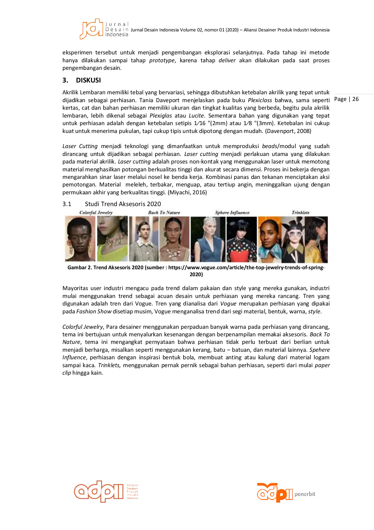 JURIS Pemanfaatan Teknologi Laser Cutting Dalam Proses Perancangan Perhiasan Berbahan Akrilik Lembaran Dengan Pendekatan Eksplorasi Bentuk