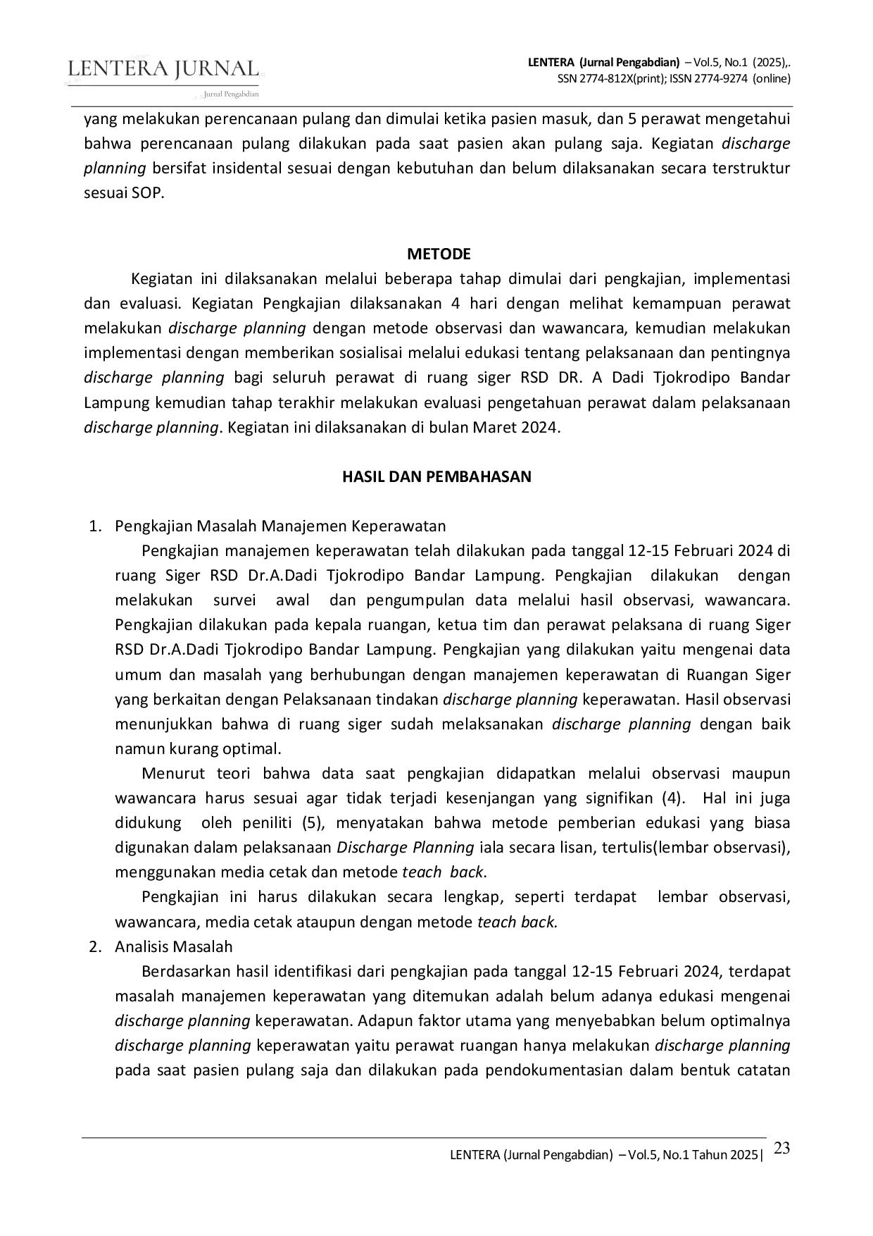 JURIS IMPLEMENTASI DISCHARGE PLANNING PERAWAT RUANGAN DALAM UPAYA PENINGKATAN PENGETAHUAN PERAWAT