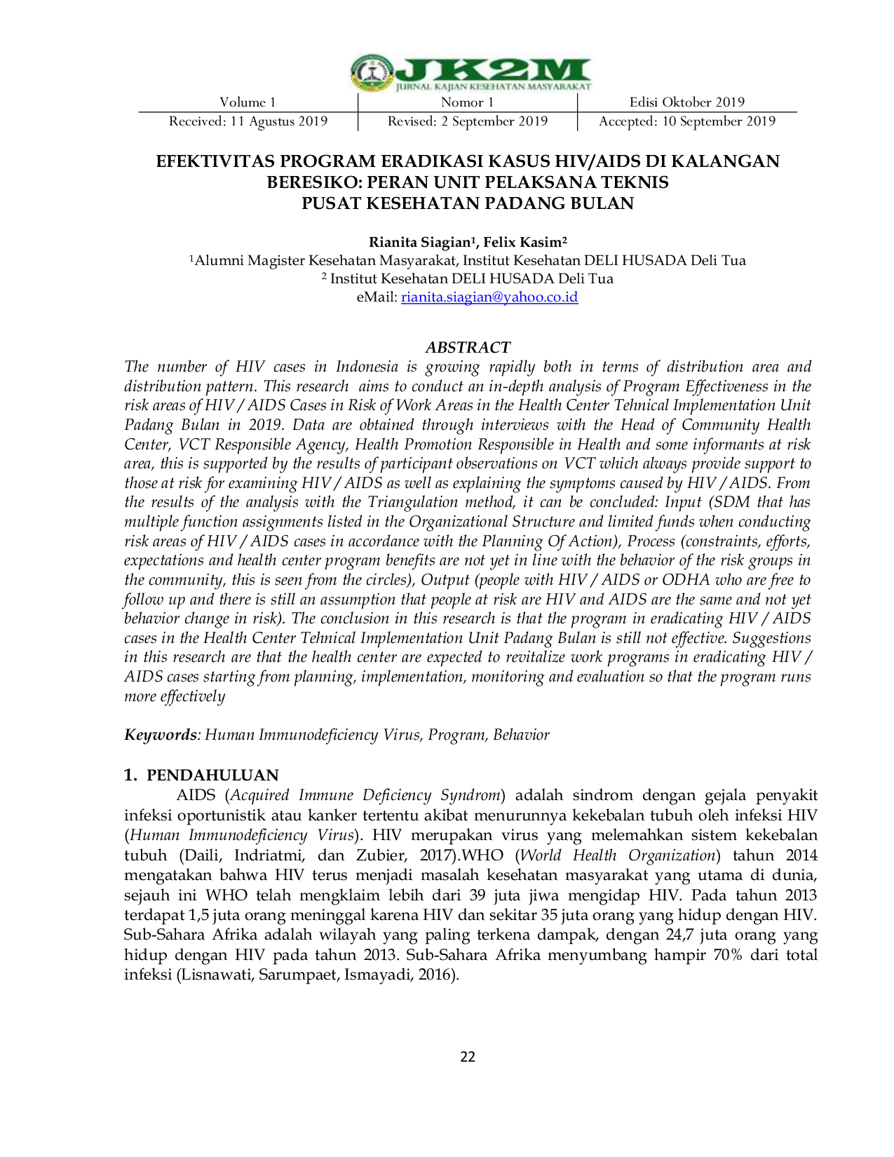 JURIS Efektivitas Program Eradikasi Kasus HIV AIDS di Kalangan Beresiko Peran Unit Pelaksana Teknis Pusat Kesehatan Padang Bulan
