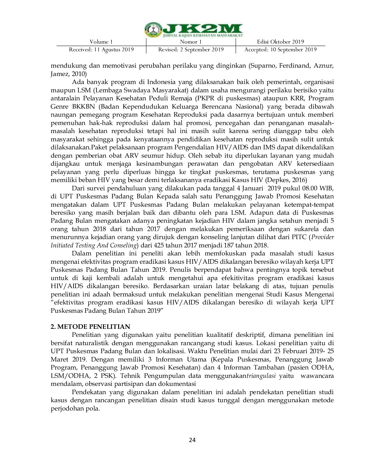 JURIS Efektivitas Program Eradikasi Kasus HIV AIDS di Kalangan Beresiko Peran Unit Pelaksana Teknis Pusat Kesehatan Padang Bulan
