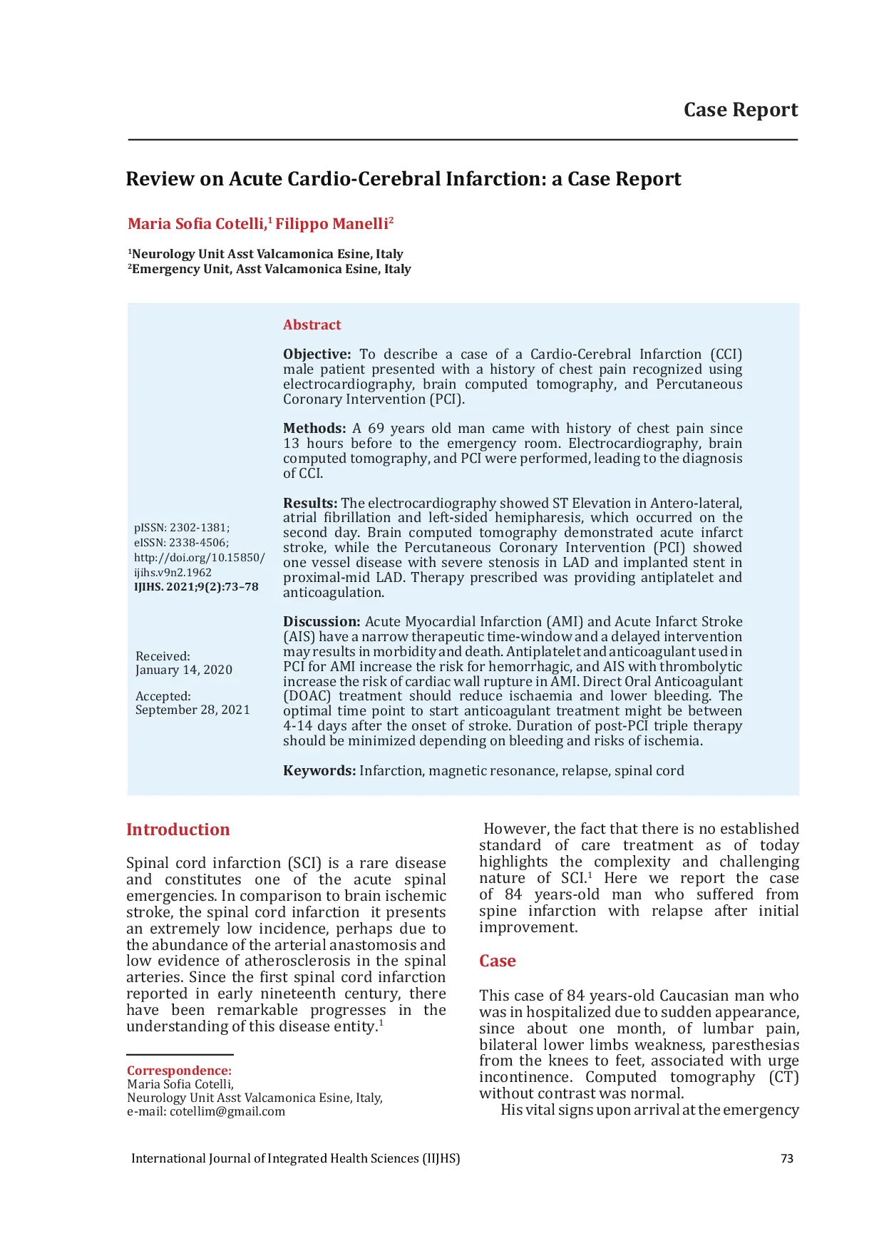JURIS Review on Acute Cardio Cerebral Infarction a Case Report
