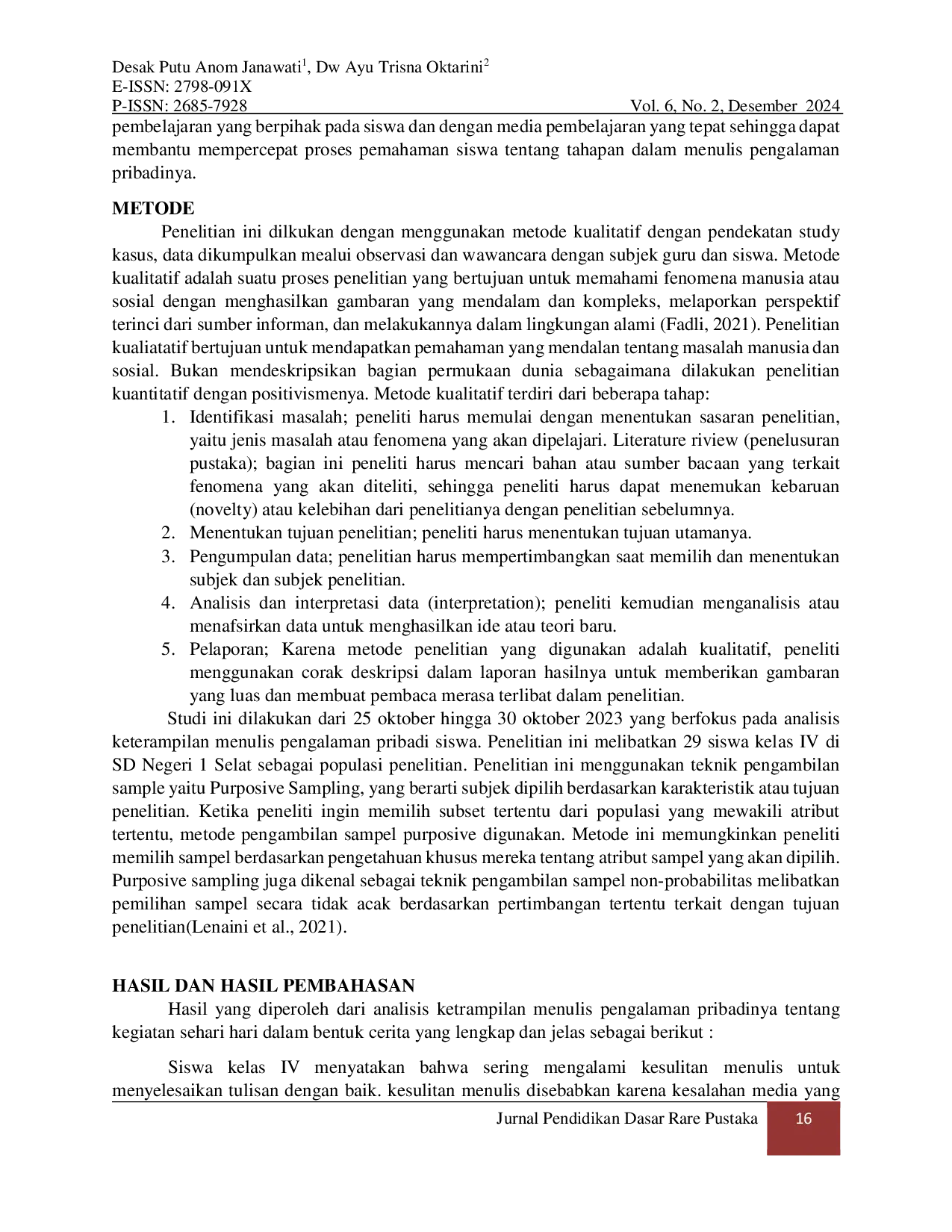 JURIS Analisis Keterampilan Menulis Pengalaman Pribadi Siswa Kelas IV SD Negeri 1 Selat