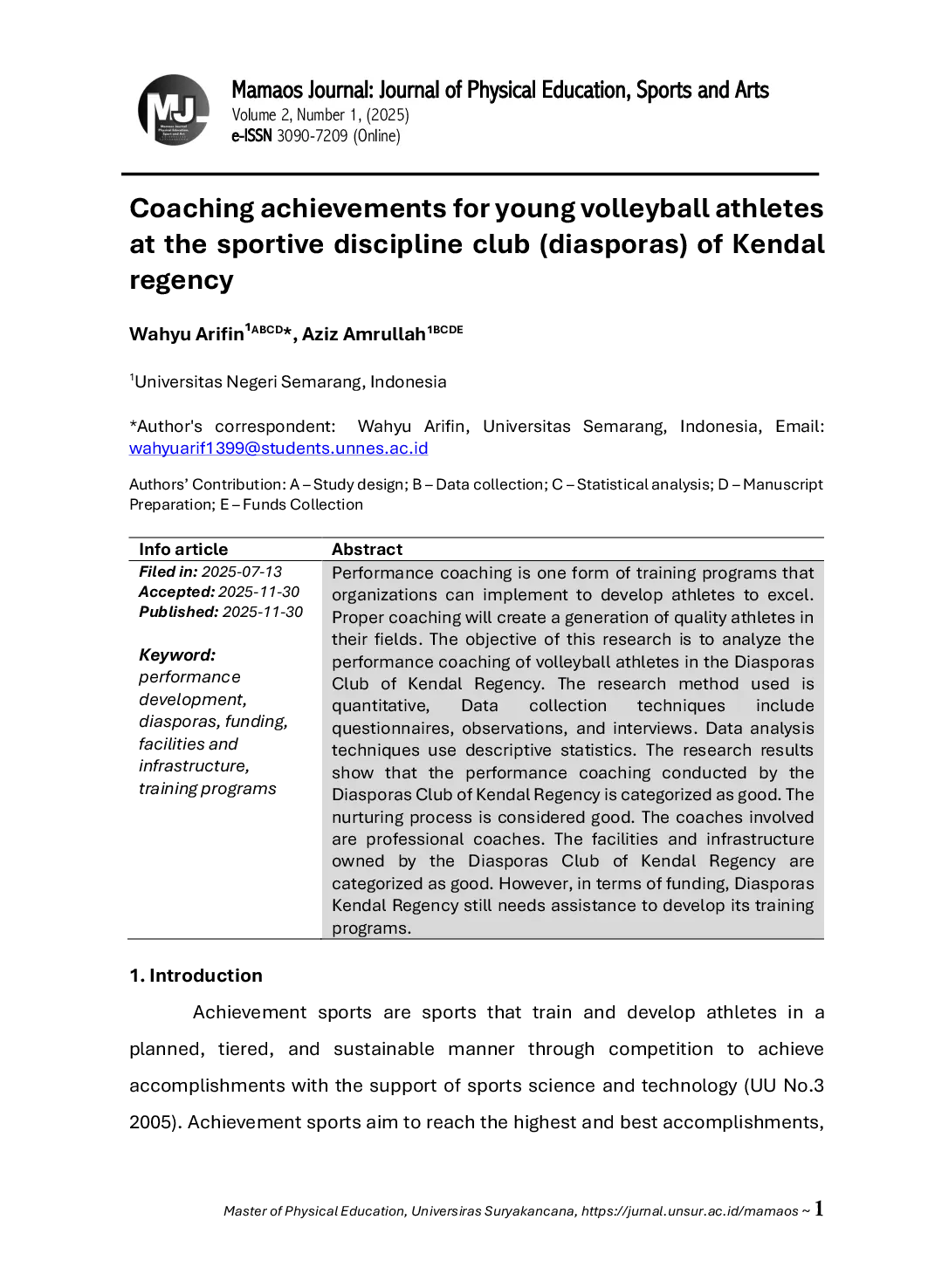 JURIS Coaching achievements for young volleyball athletes at the sportive discipline club diasporas of Kendal regency