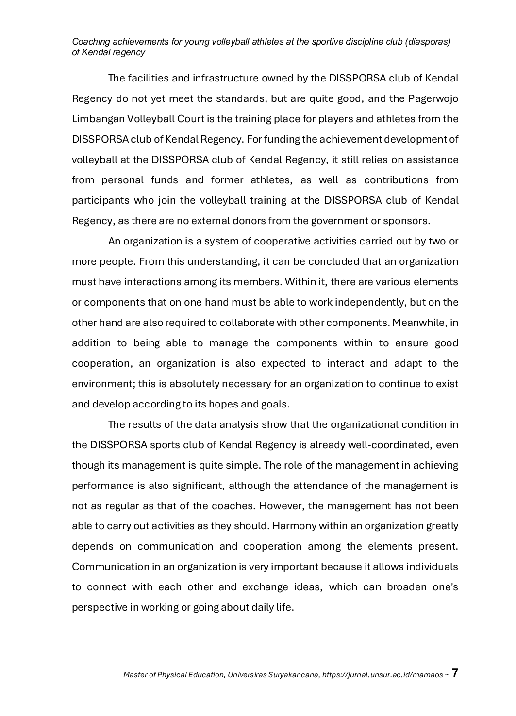 JURIS Coaching achievements for young volleyball athletes at the sportive discipline club diasporas of Kendal regency