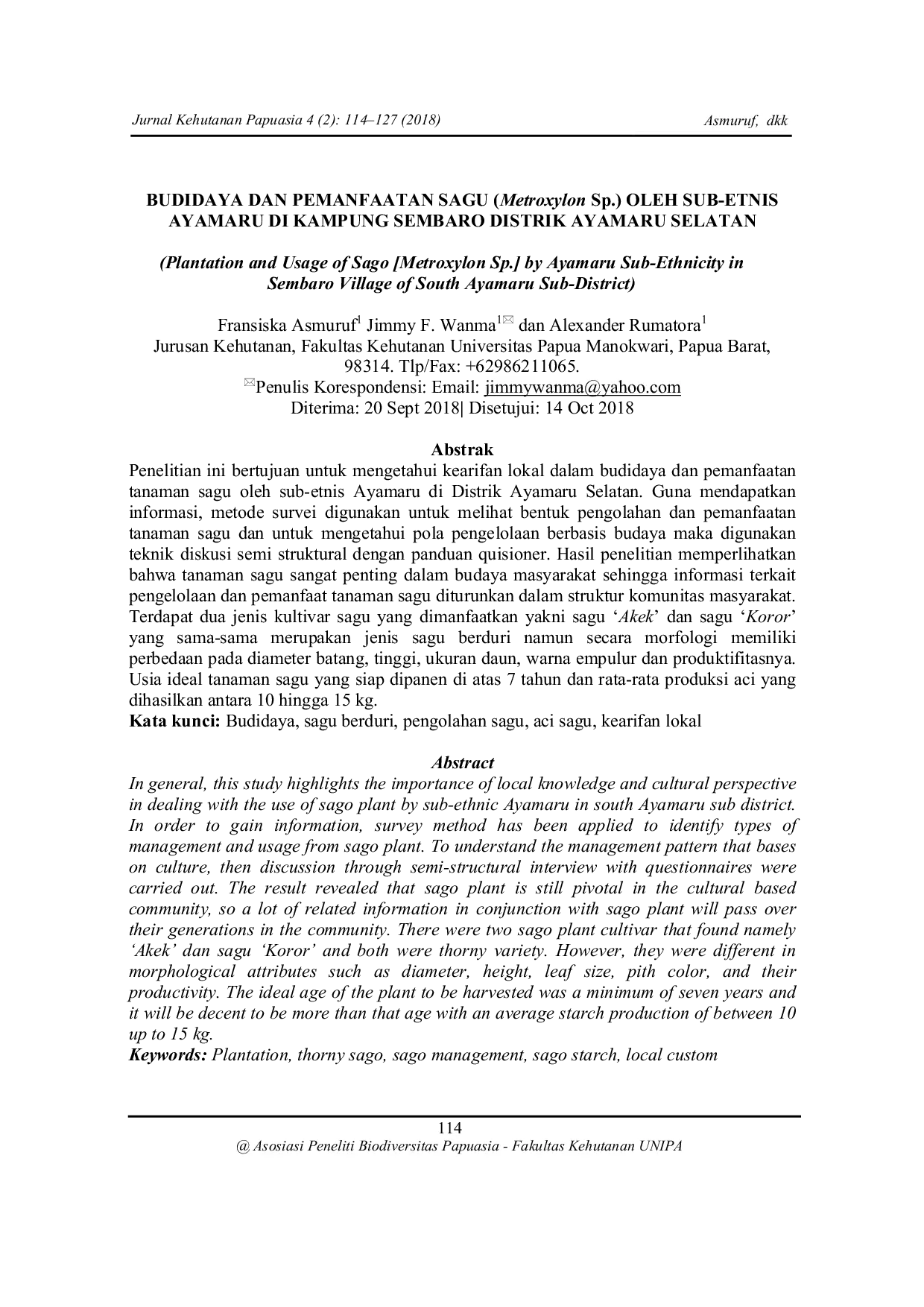 JURIS BUDIDAYA DAN PEMANFAATAN SAGU Metroxylon Sp OLEH SUB ETNIS AYAMARU DI KAMPUNG SEMBARO DISTRIK AYAMARU SELATAN