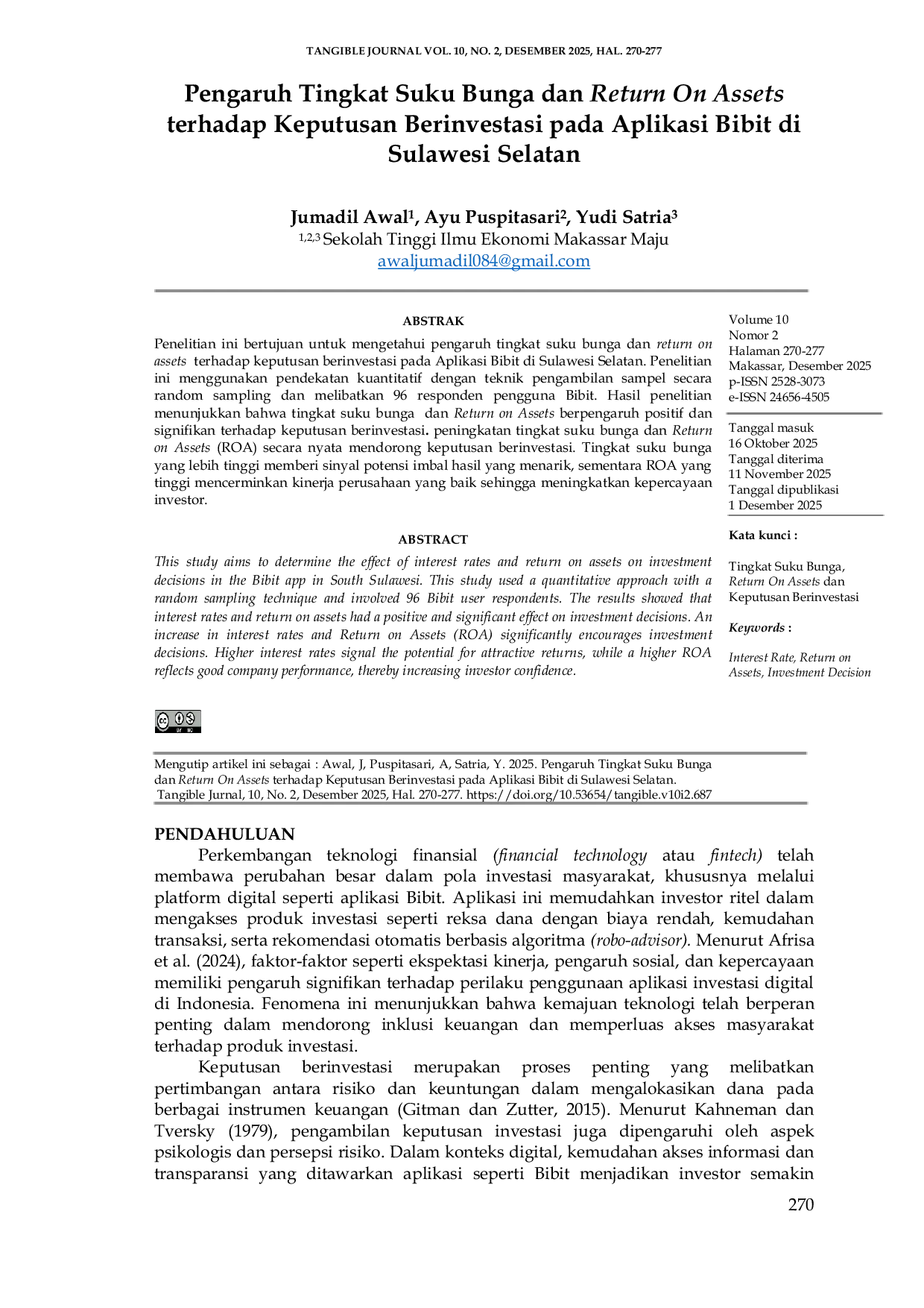 JURIS Pengaruh Tingkat Suku Bunga dan Return On Assets terhadap Keputusan Berinvestasi pada Aplikasi Bibit di Sulawesi Selatan