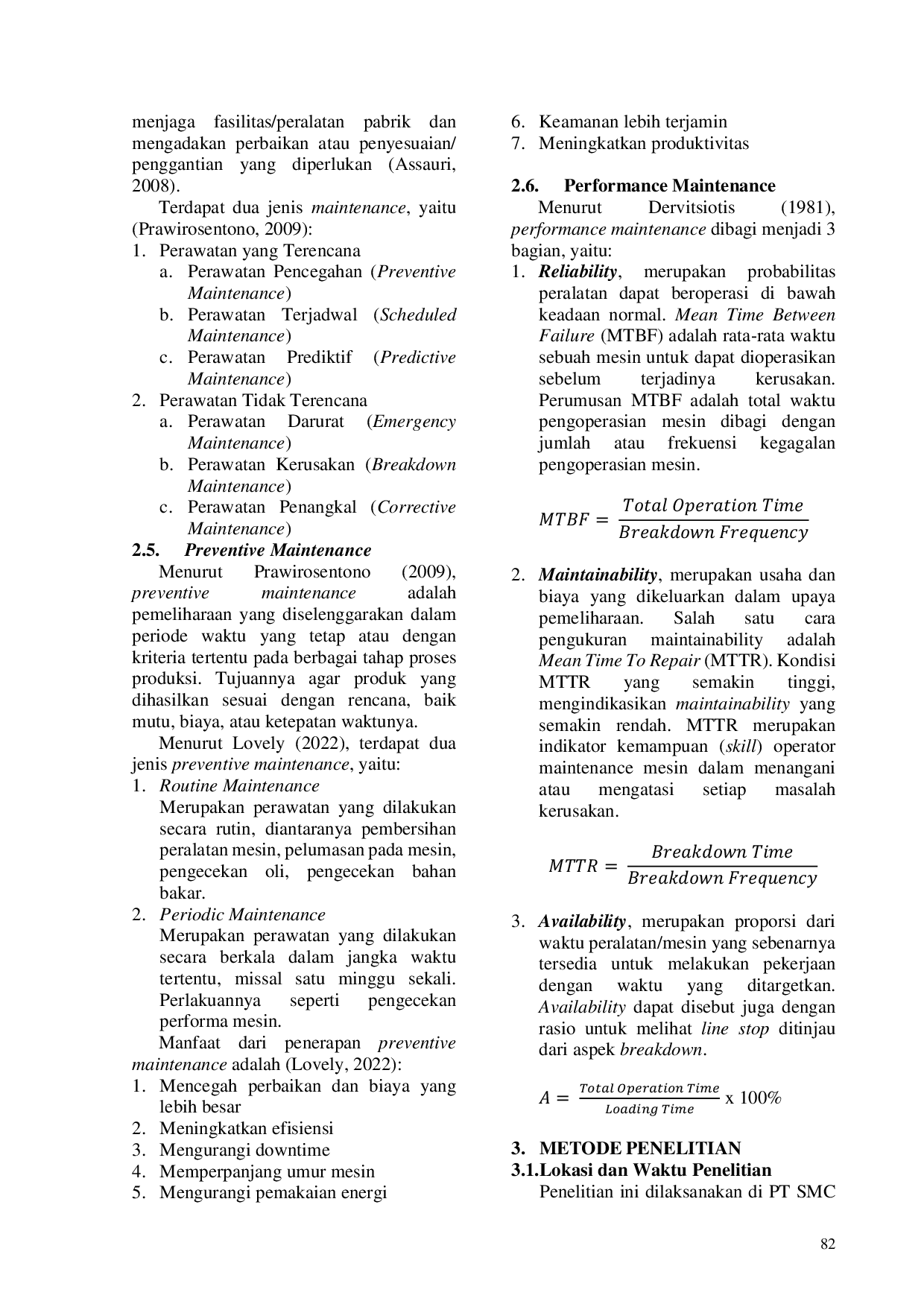 JURIS Analisa Penerapan Preventive Maintenance Pada Mesin Kompresor Sentrifugal dengan menggunakan Metode Mean Time Between Failure dan Mean Time to Repair