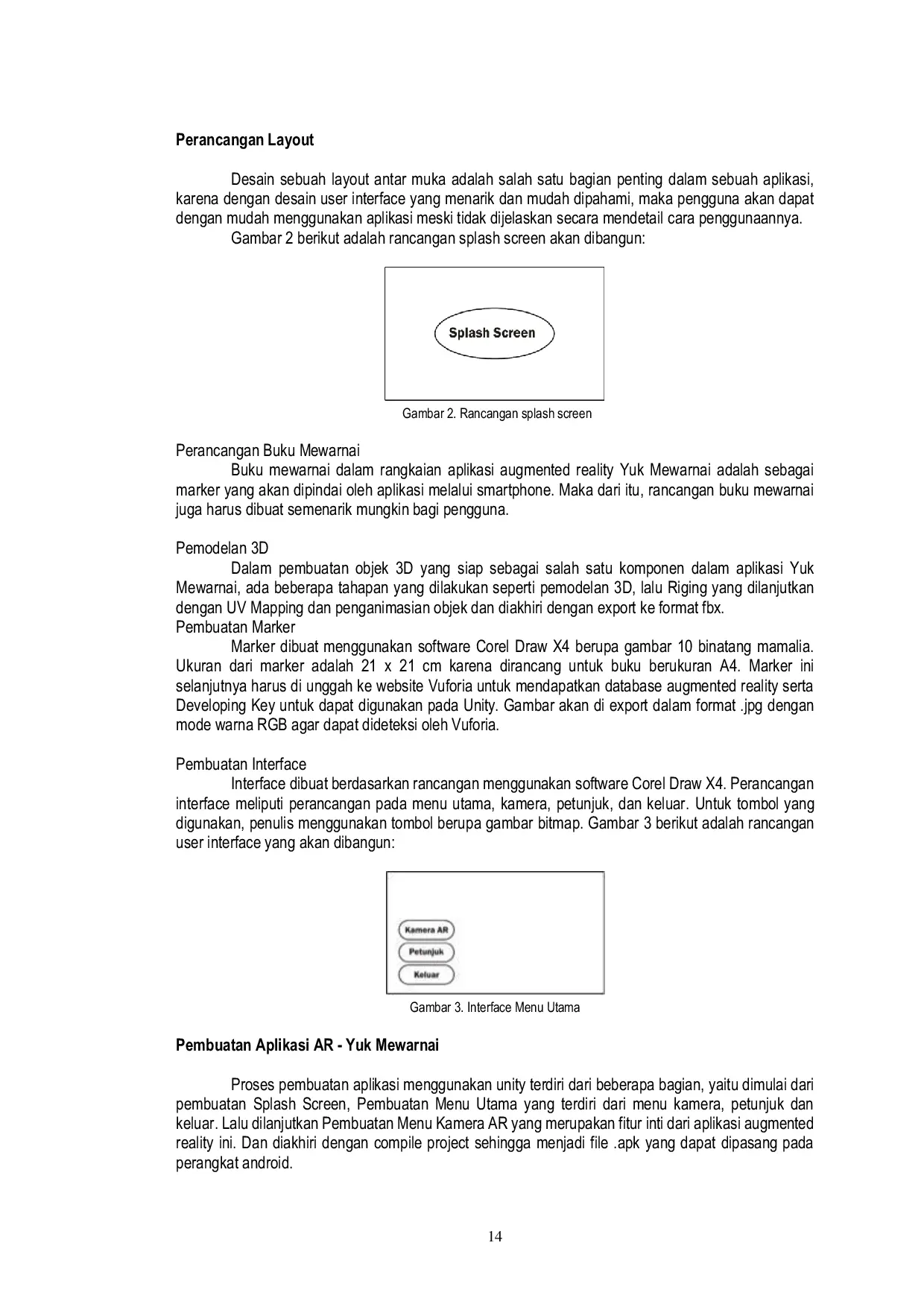 JURIS Perancangan Buku Mewarnai Interaktif Berbasis Teknologi Augmented Reality Dengan Unity Region Capture