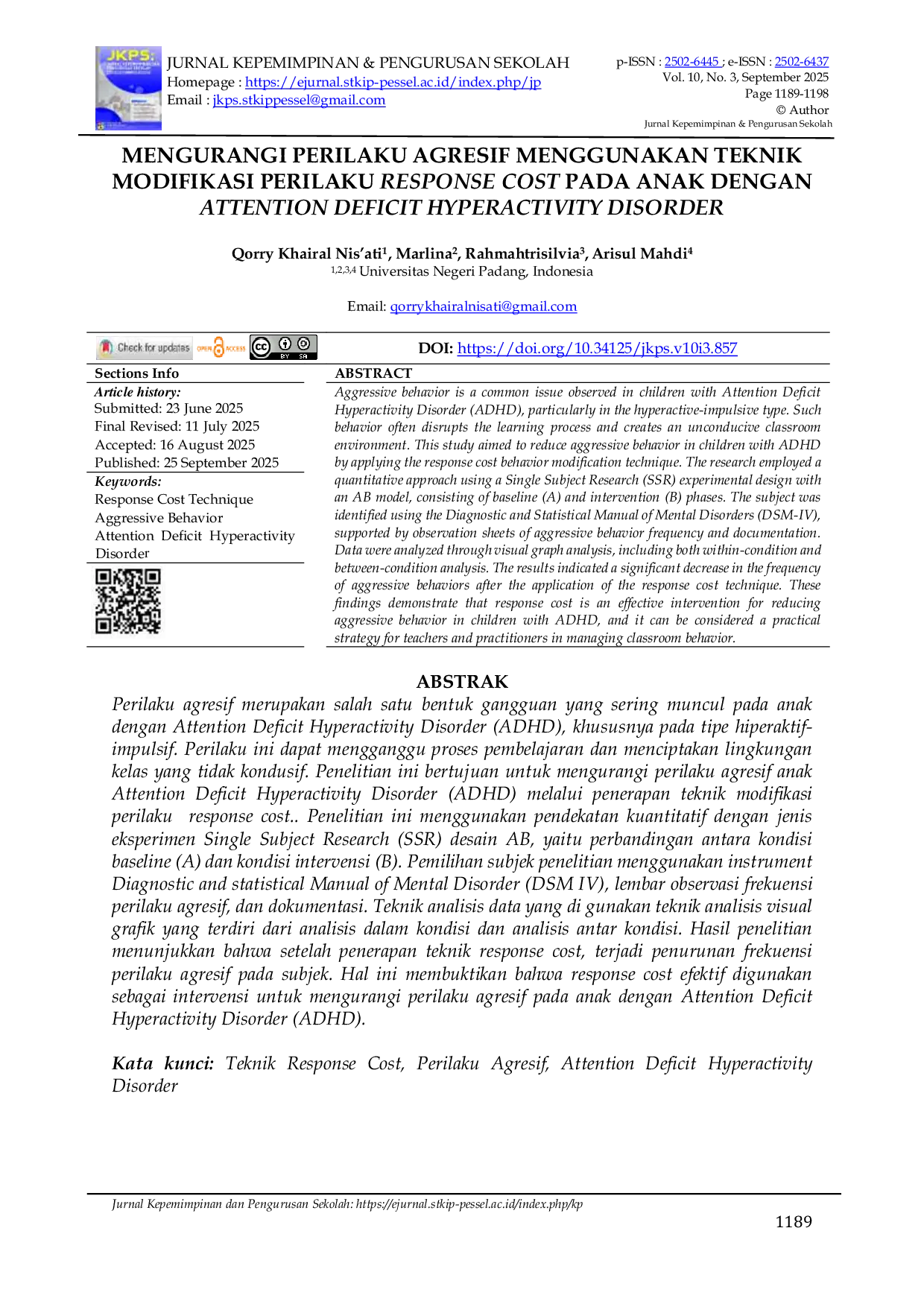 JURIS Mengurangi Perilaku Agresif Menggunakan Teknik Modifikasi Perilaku Response Cost Pada Anak Dengan Attention Deficit Hyperactivity Disorder
