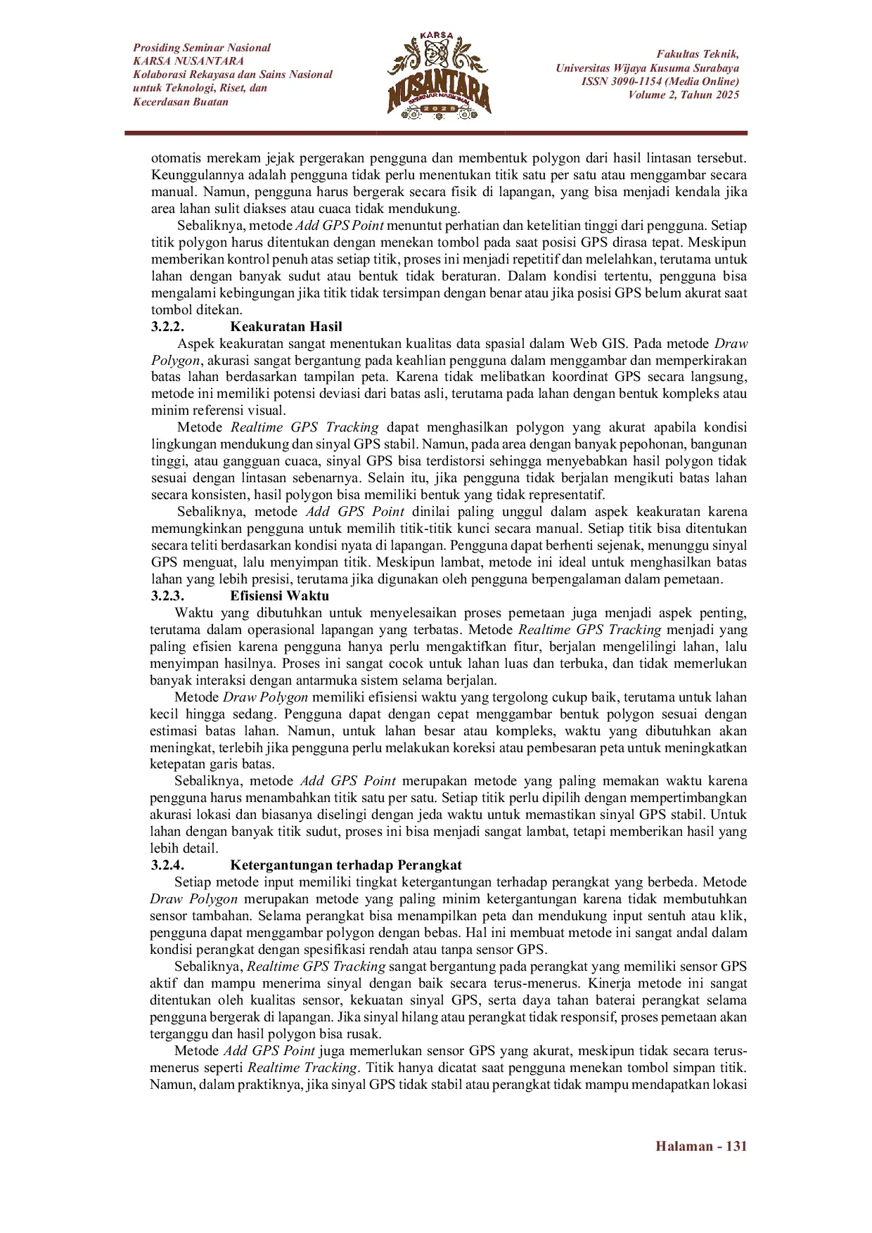 JURIS Analisis Komparatif Tiga Metode Input Polygon pada Sistem Pemetaan Lahan Koperasi Okiagaru Indonesia Agricoop