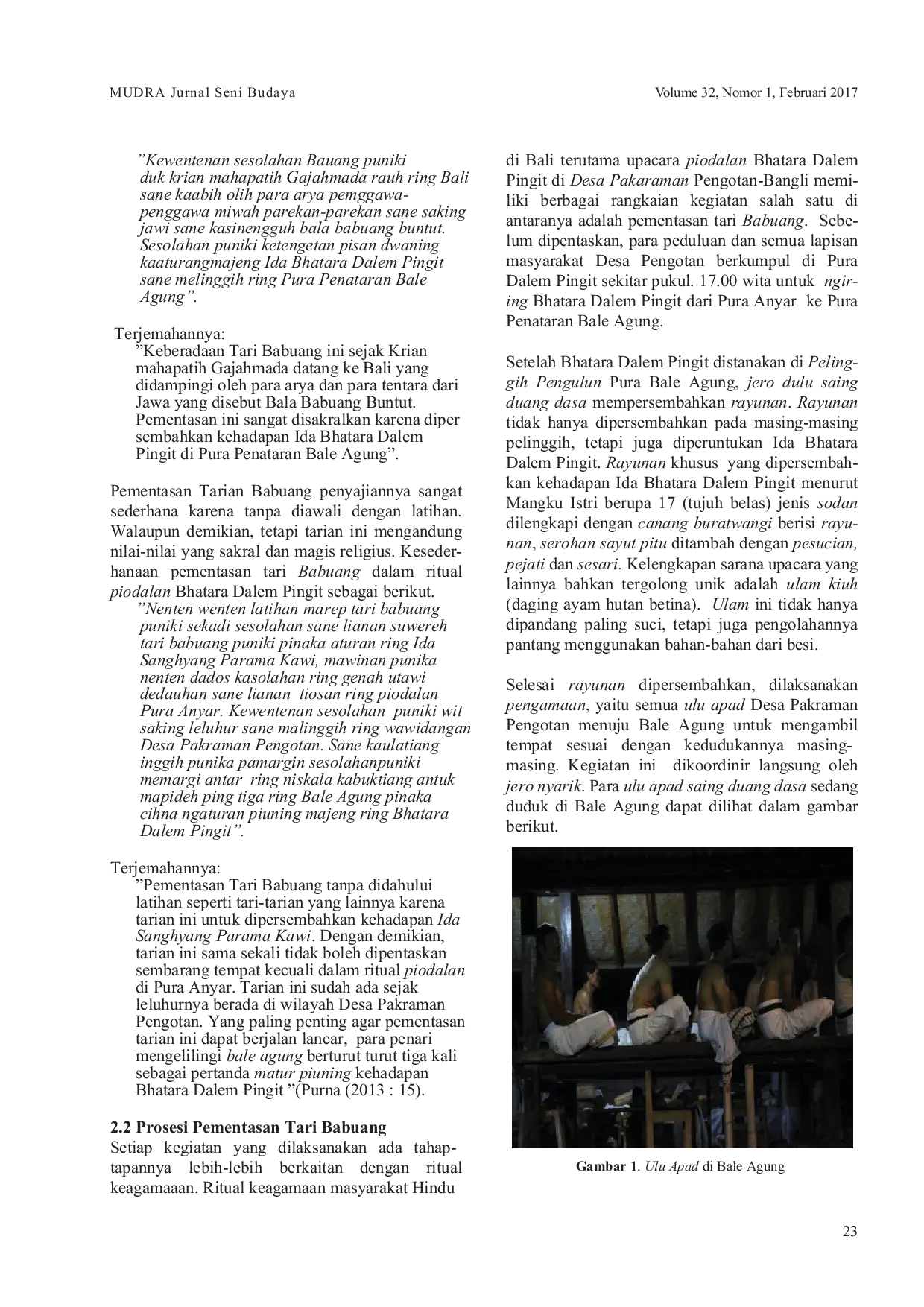 JURIS Pertunjukan Tari Babuang Pada Piodalan Bhatara Dalem Pingit Di Desa Pengotan Kabupaten Bangli