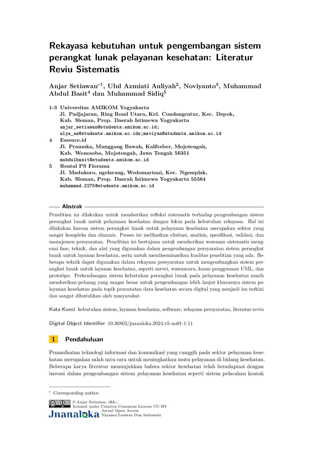 JURIS Rekayasa kebutuhan untuk pengembangan sistem perangkat lunak pelayanan kesehatan Literatur Reviu Sistematis