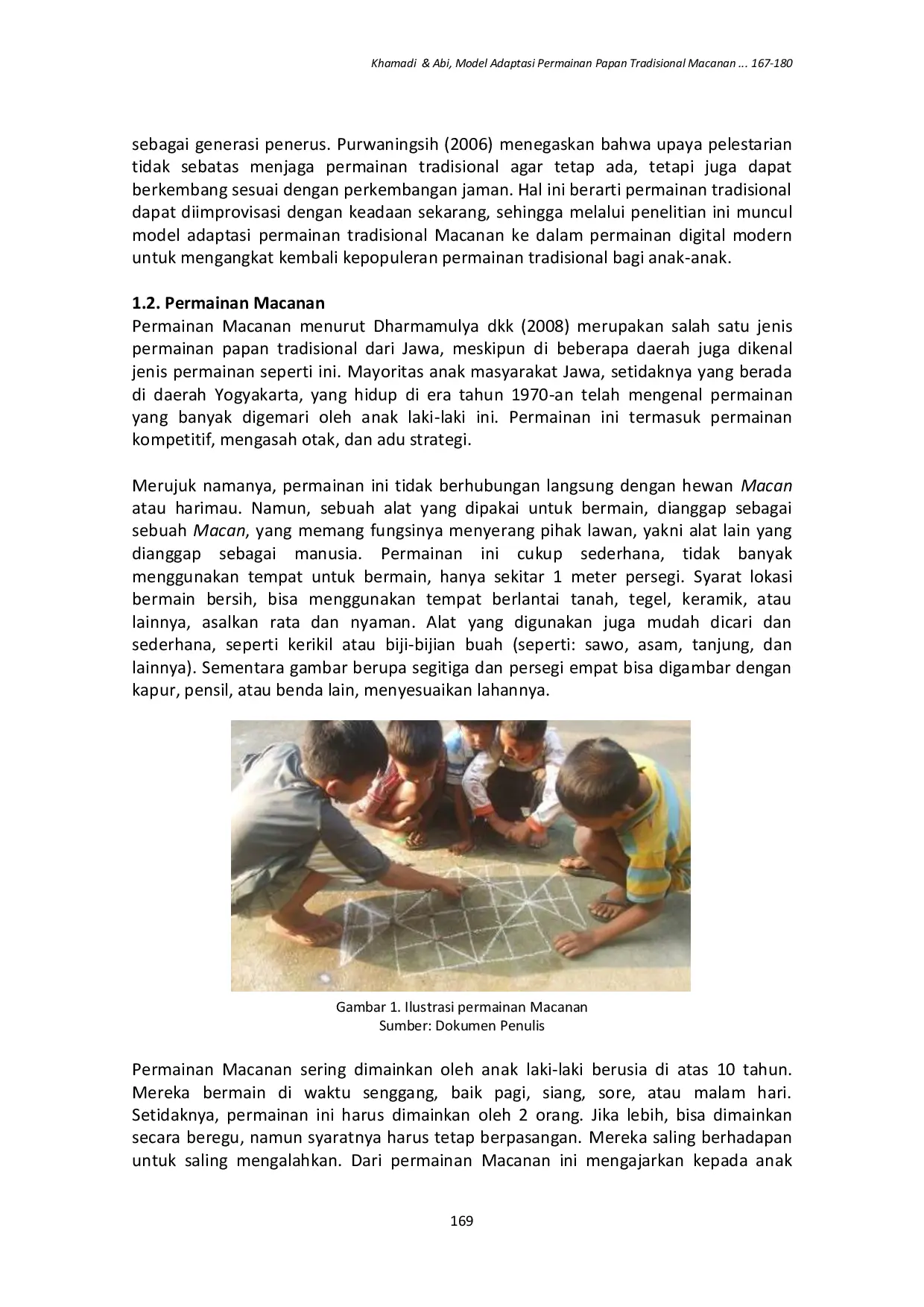 JURIS Model Adaptasi Permainan Papan Tradisional Macanan ke dalam Perancangan Permainan Digital