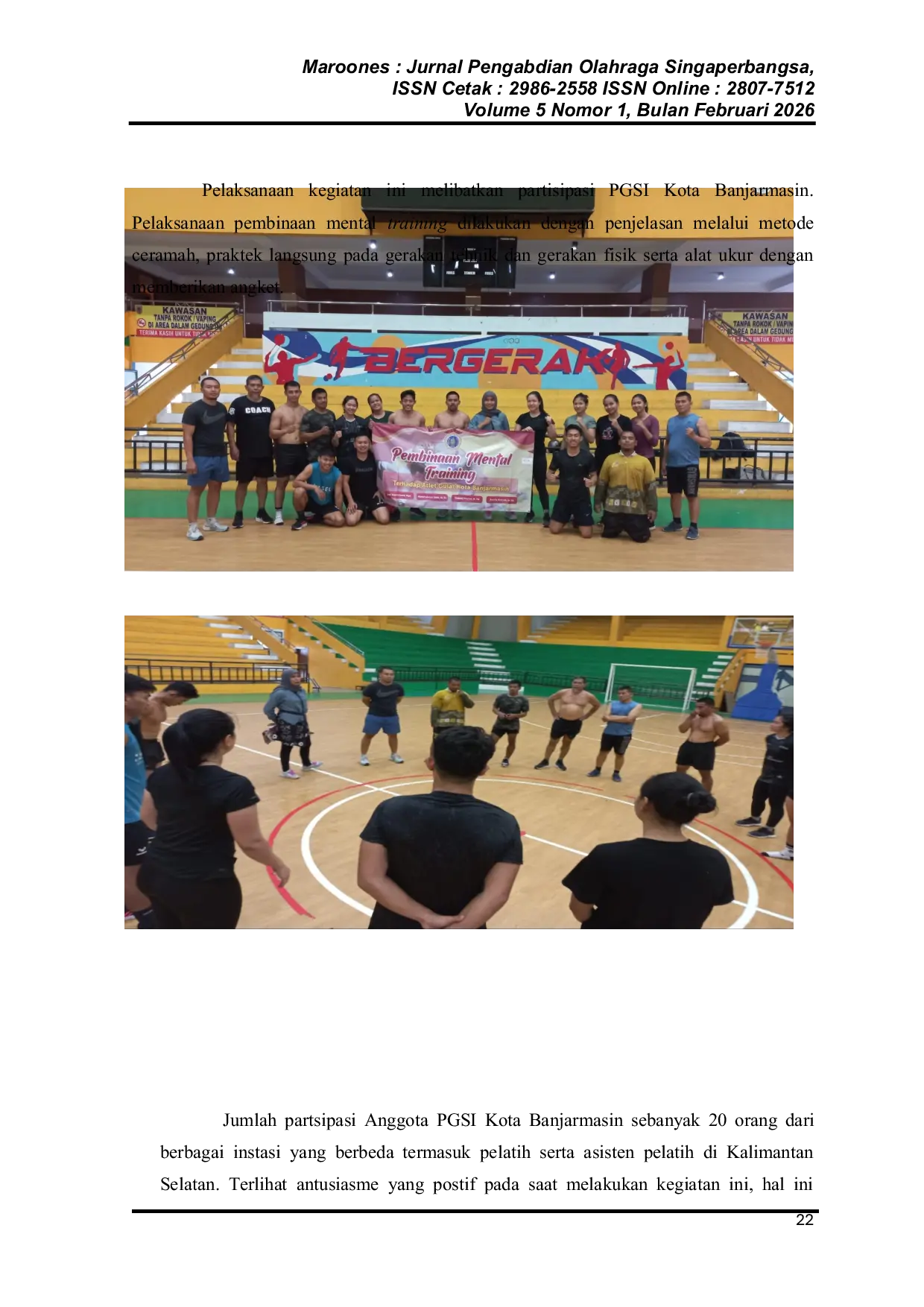 JURIS Mental Training Development for Wrestling Athletes in Banjarmasin City Pembinaan Mental Training Terhadap Atlet Gulat Kota Banjarmasin