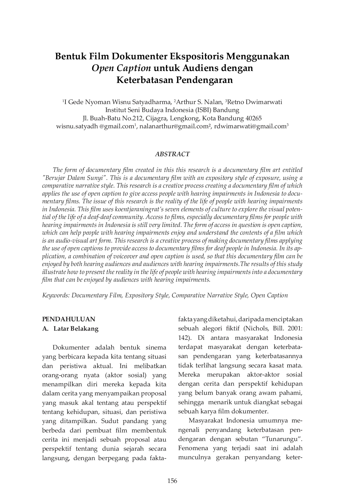 JURIS Bentuk Film Dokumenter Ekspositoris Menggunakan Open Caption untuk Audiens dengan Keterbatasan Pendengaran