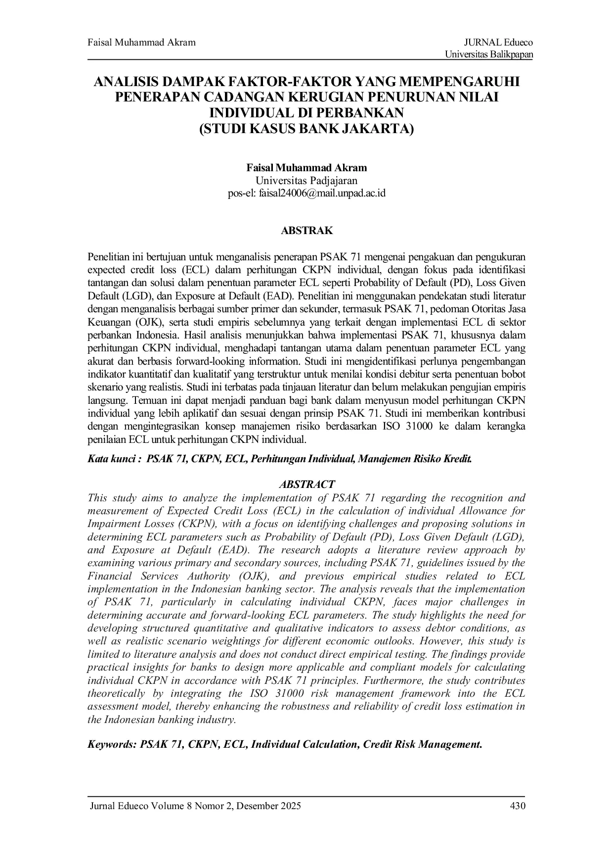 JURIS Analisis Dampak Faktor Faktor yang Mempengaruhi Penerapan Cadangan Kerugian Penurunan Nilai Individual di Perbankan Studi Kasus Bank Jakarta