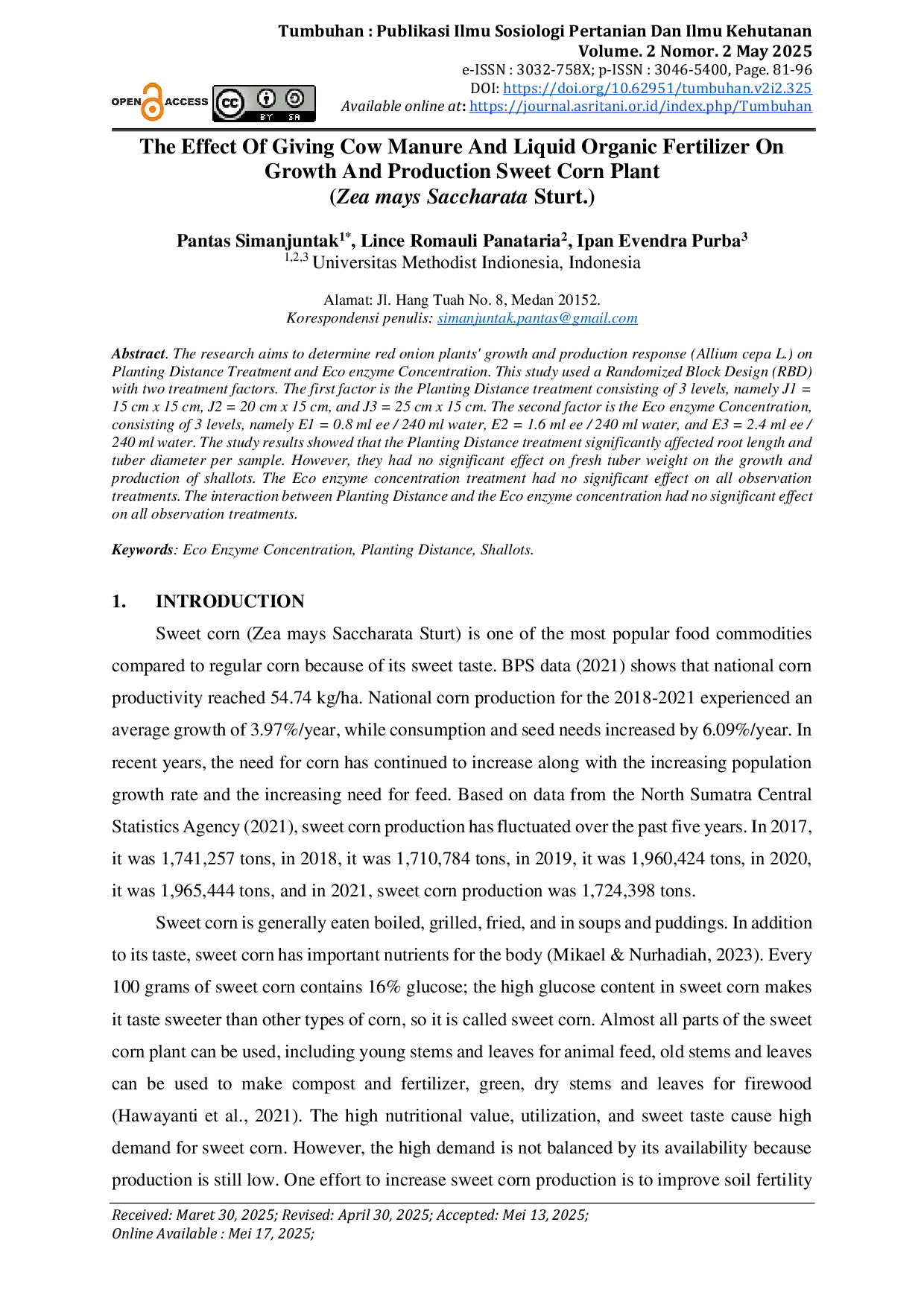 JURIS The Effect Of Giving Cow Manure And Liquid Organic Fertilizer On Growth And Production Sweet Corn Plant Zea mays Saccharata Sturt