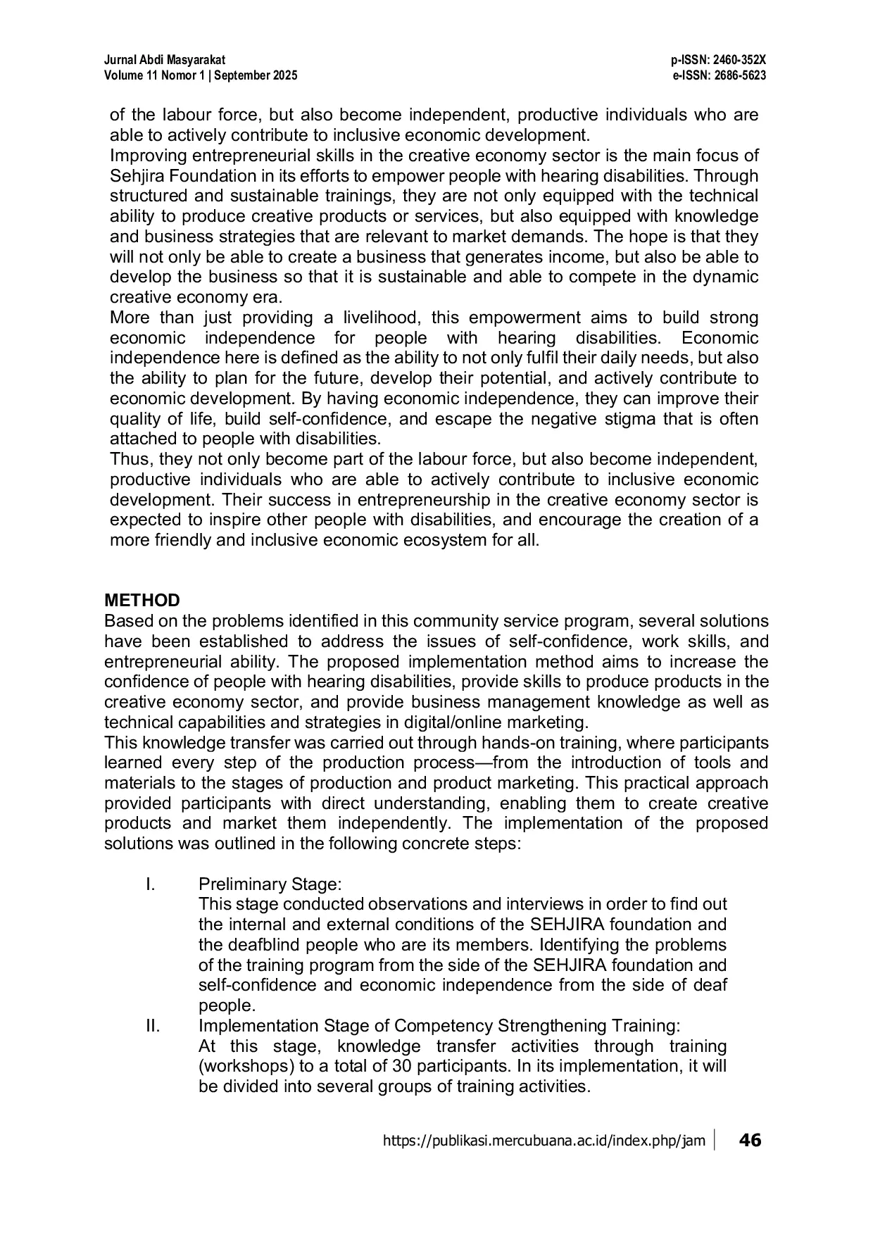 JURIS Strengthening Economic Independence for People with Deaf Disabilities at SEHJIRA Foundation Tangerang Banten through Improving Entrepreneurship Skills in the Creative Economy Sector